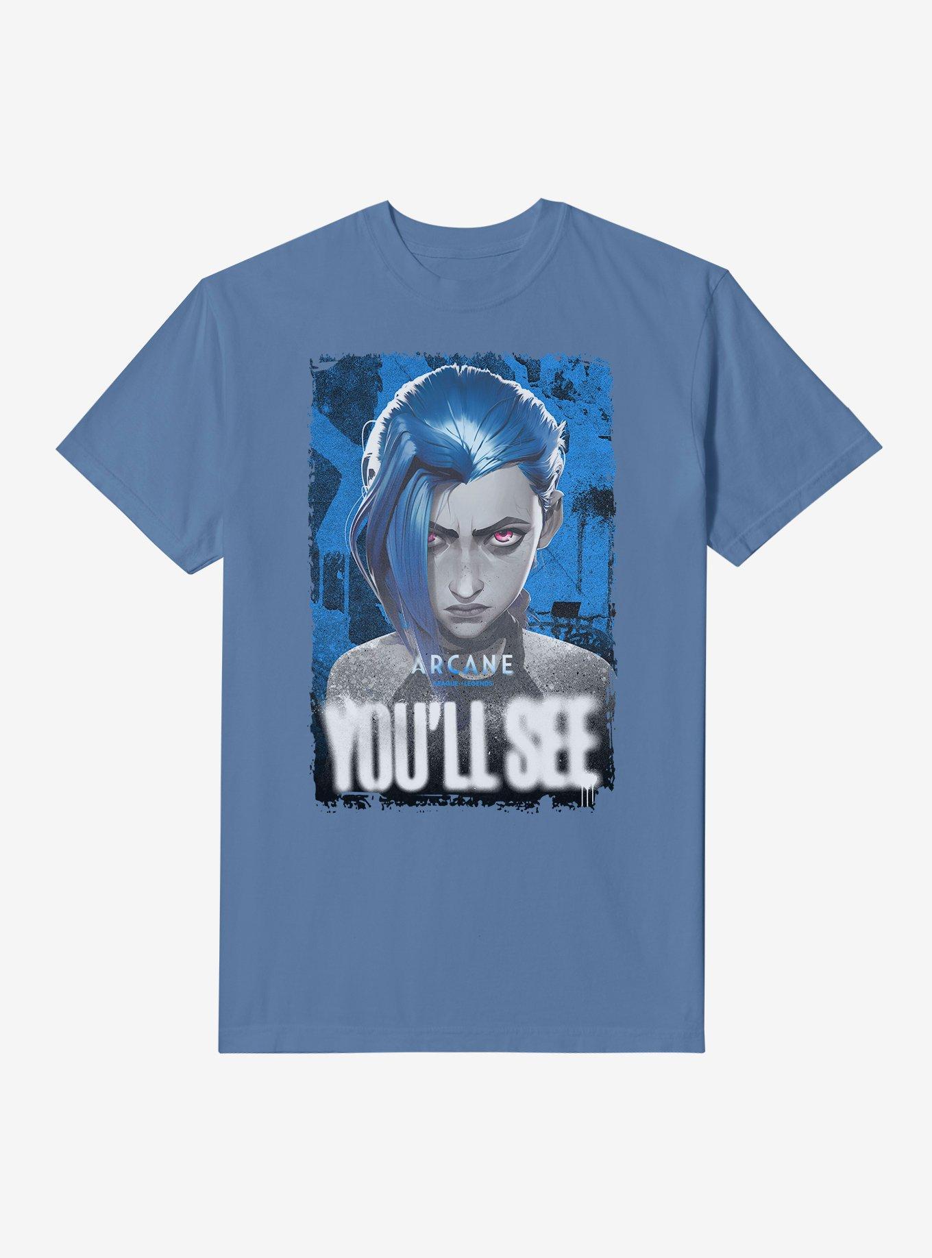 Arcane You'll See Garment Dye T-Shirt | Trending Graphic Tee For Fans