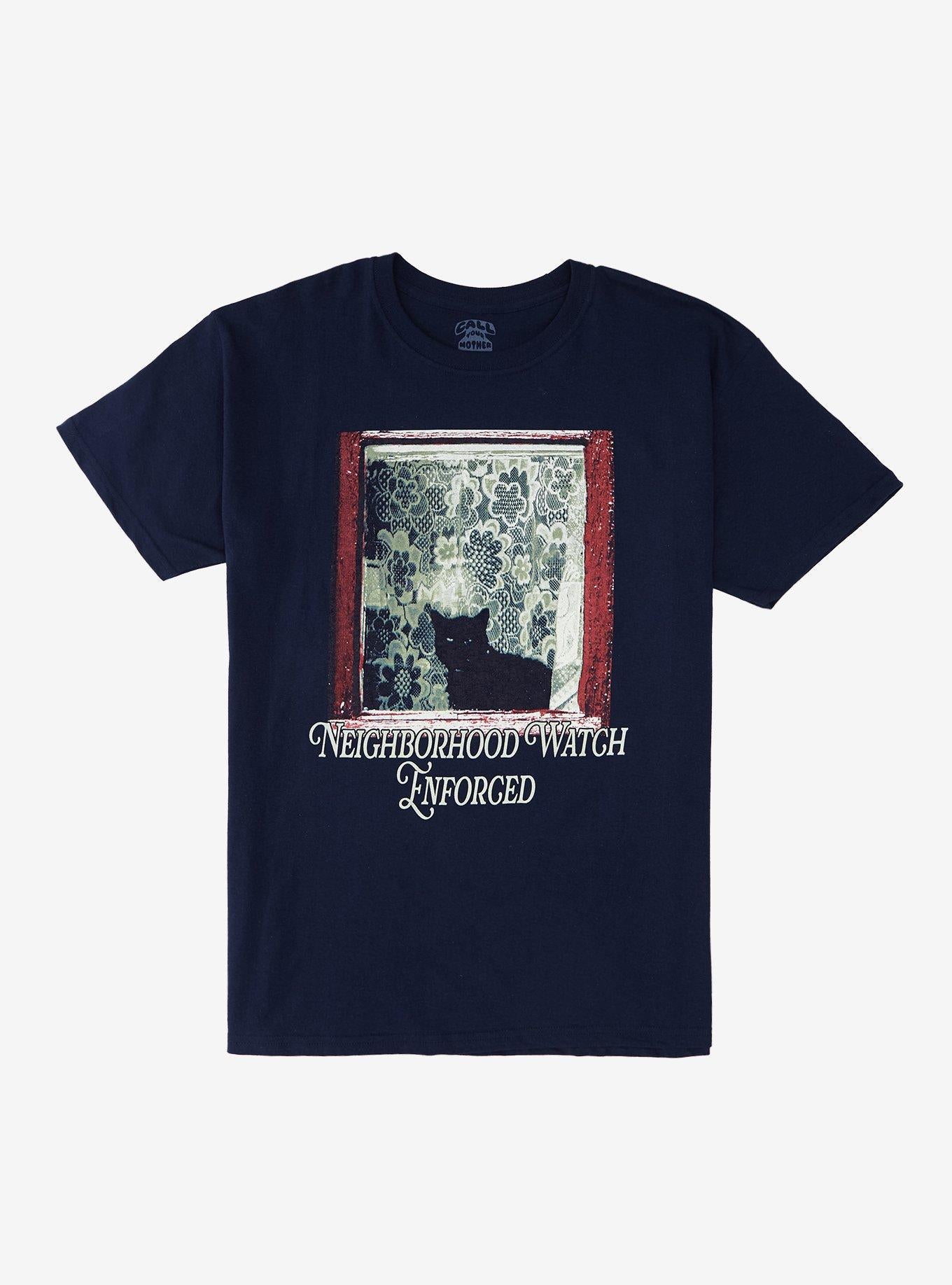 Neighborhood Watch Cat By Call Your Mother T-Shirt | Trending Graphic Tee For Fans