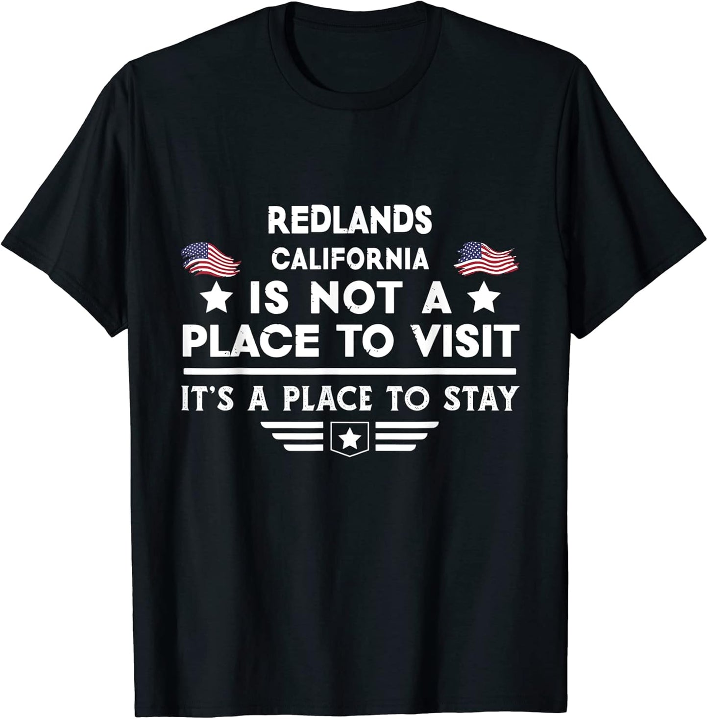 Redlands California Place to stay USA Town Home City Apparel | Bestseller Style | High CTR Boost