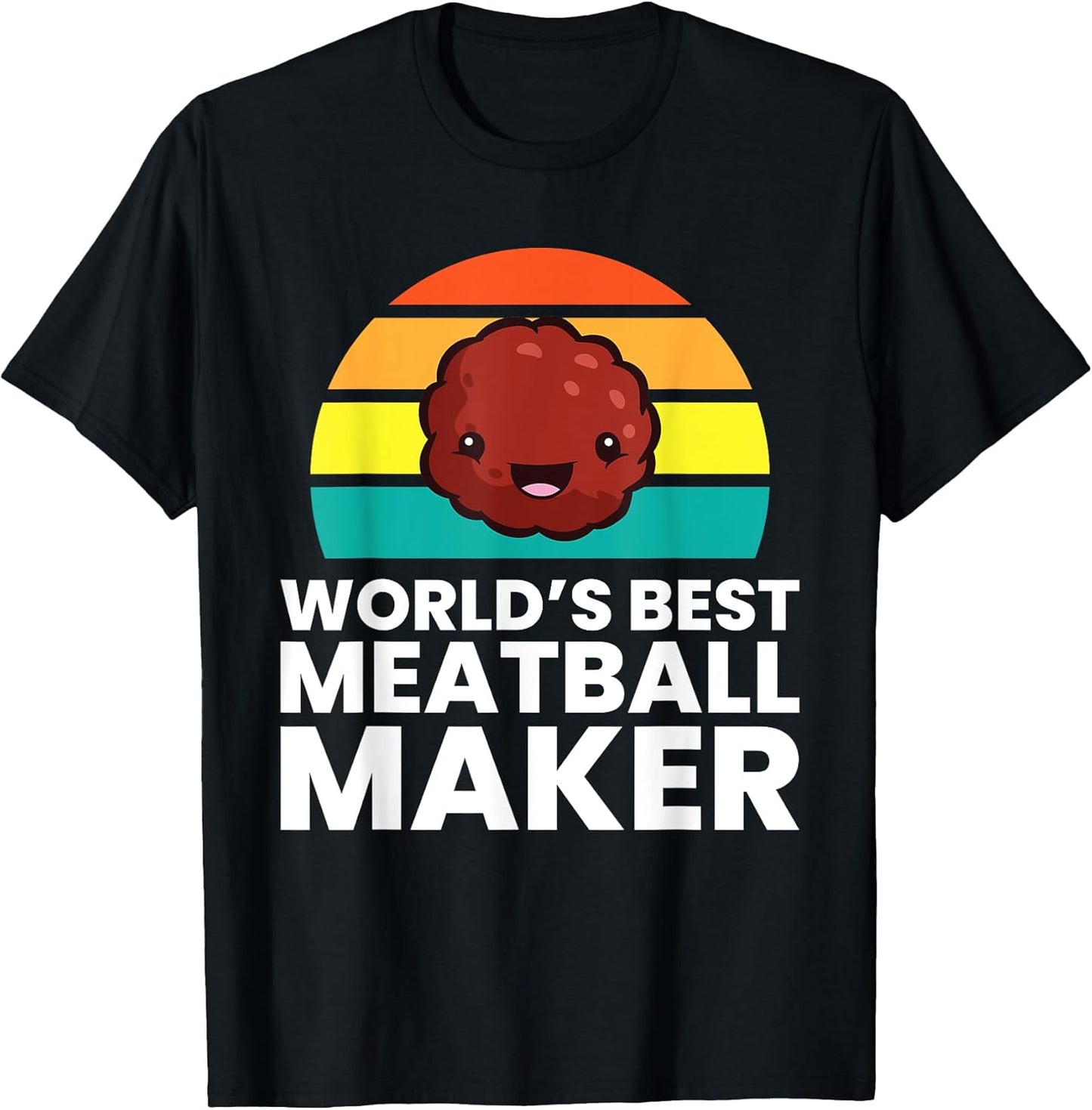 World's Best Meatball Maker Apparel | Trending 2025 | Aesthetic Fit