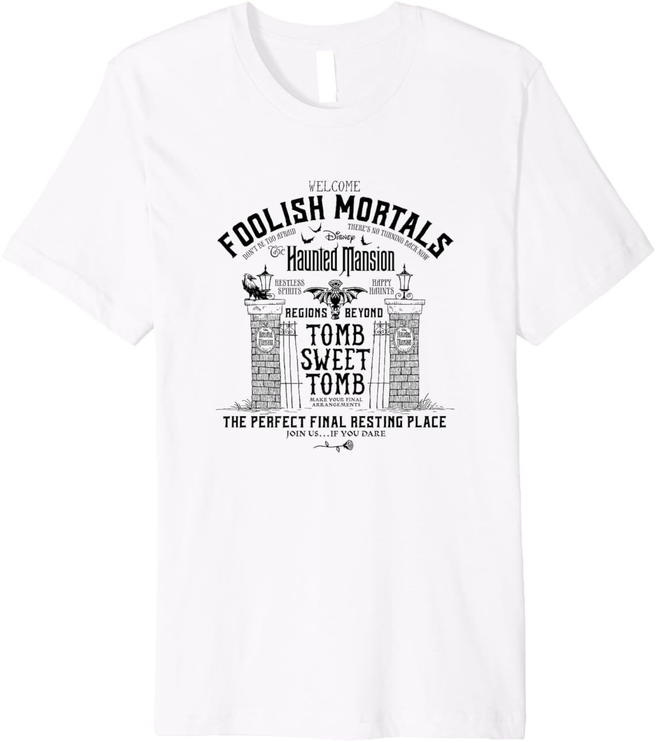 The Haunted Mansion The Perfect Final Resting Place Poster Premium Apparel | Bestseller Style | Top Rated Comfort