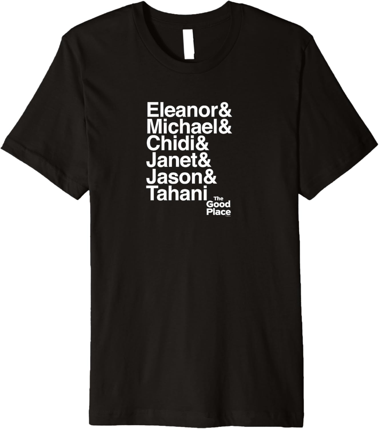 The Good Place Ampersand Premium Short Sleeve T-Shirt Premium T-Shirt | Bestseller Style | Customer Favorite