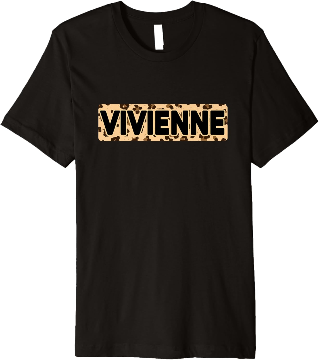 Funny Vivienne Leopard Print Personalized Name Vivienne Premium Apparel Comfort Fit Everyday Wear