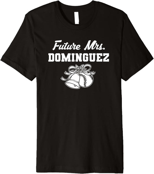 Future Mrs. Michael Dominguez Prospect Baseball Fan Gear Premium Apparel | Viral Streetwear Style