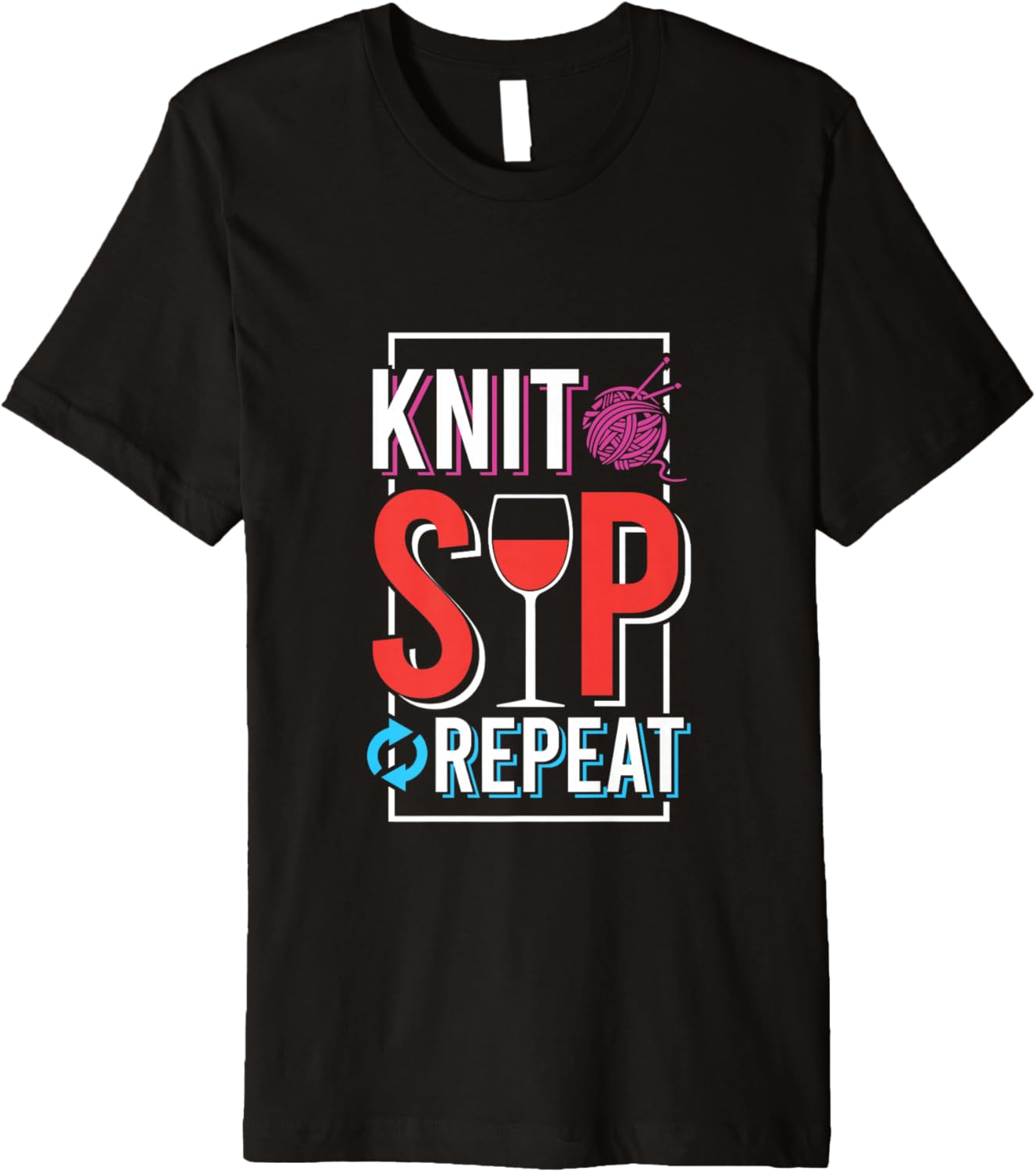 Knit Sip Repeat Funny Wine Yarn Humor Premium Yarn Supply | Trending 2025 | Best Seller Choice