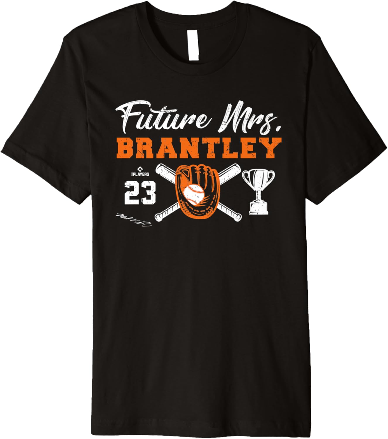 Future Mrs. Brantley Michael Brantley Houston MLBPA Premium Apparel | US Best Seller
