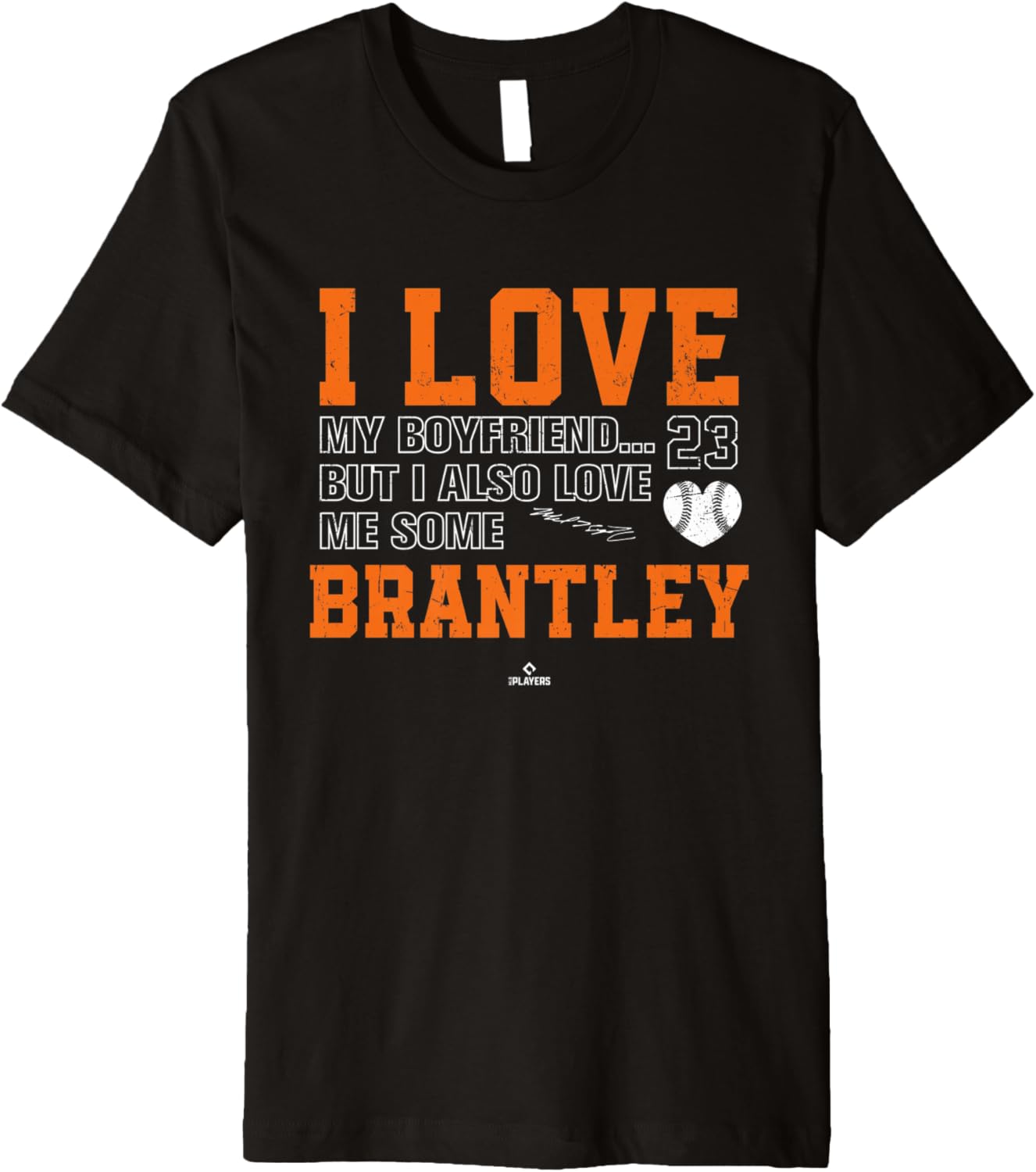 Love Me Some Brantley Michael Brantley Houston MLBPA Premium Apparel | Perfect Gift Idea