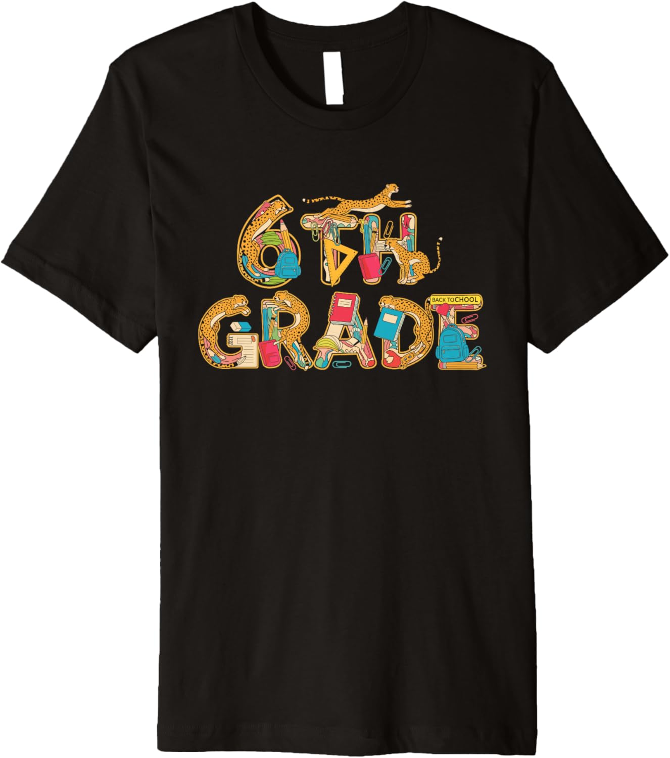 Funny Leopard Sixth Grade Back to School Kids Boys Girls Premium Apparel Streetwear Style Hot Right Now