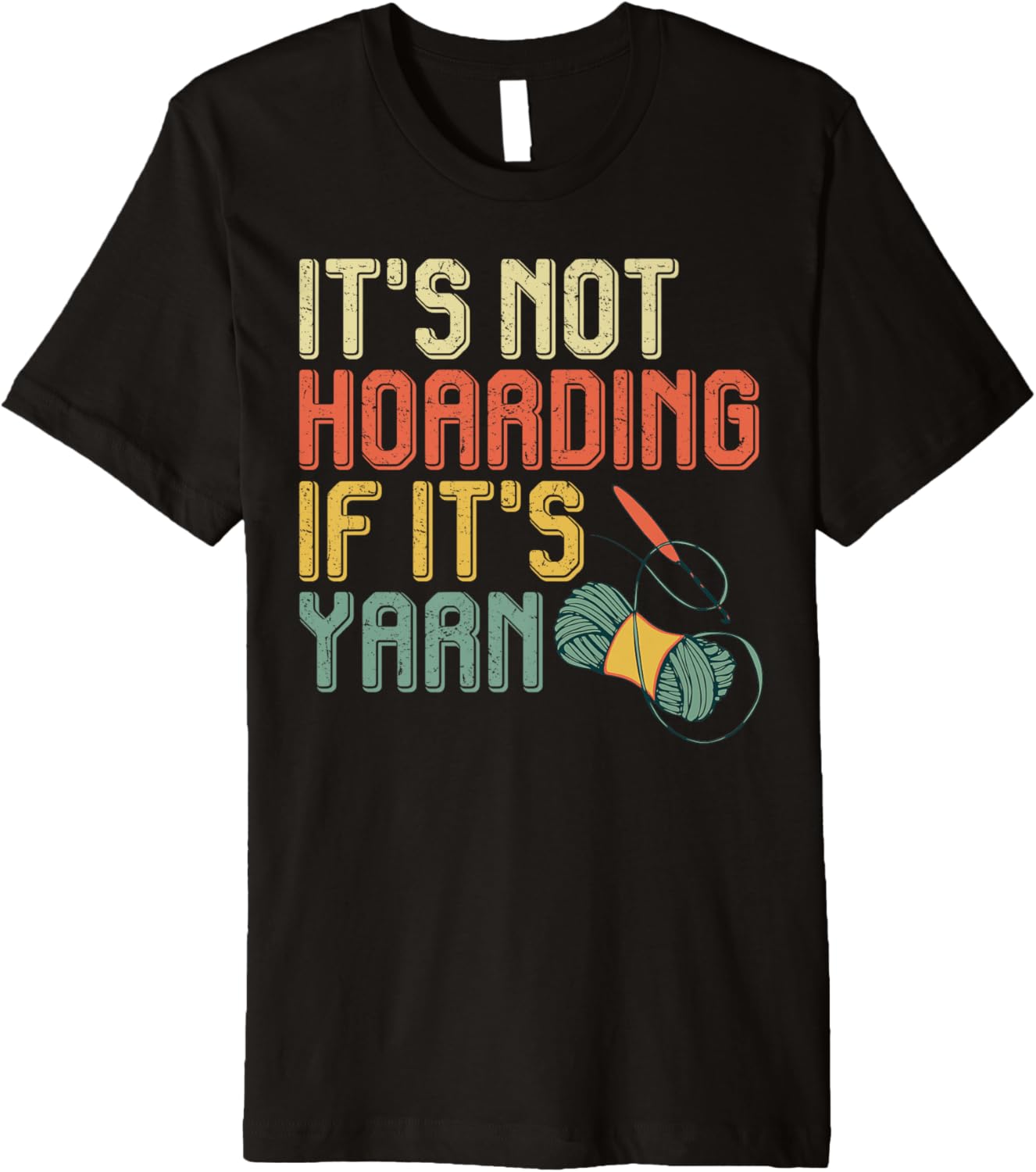 Yarn Collection NOT HOARDING IF IT'S YARN Funny Collector Premium Yarn Supply | Premium Quality | High CTR Title