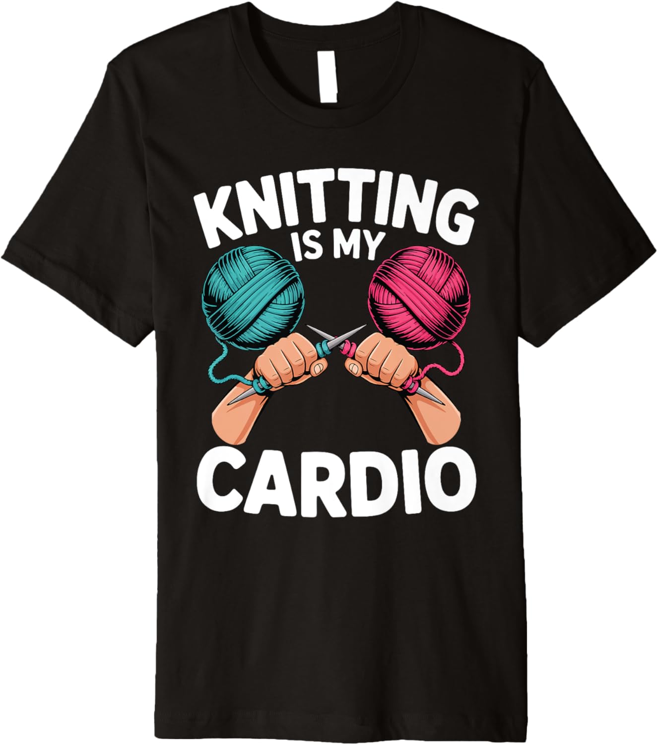 Knitting Is My Cardio Amusing Hobby Crafters Knit Yarn Life Premium Yarn Supply | Premium Quality | Customer Favorite