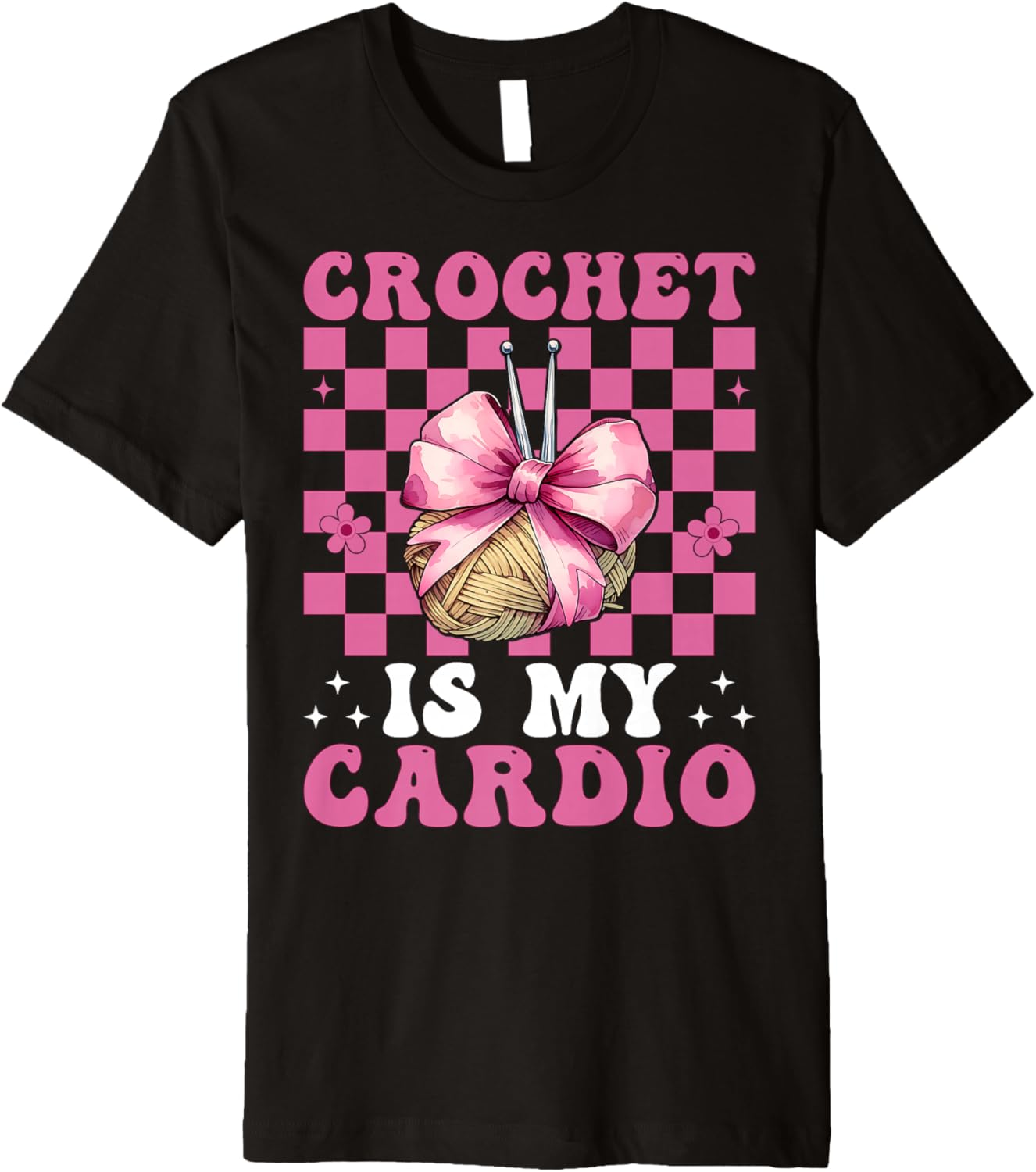 Crochet is My Cardio Crocheting Crocheter Knitting Yarn Girl Premium Yarn Supply | Trending 2025 | Best Seller Choice