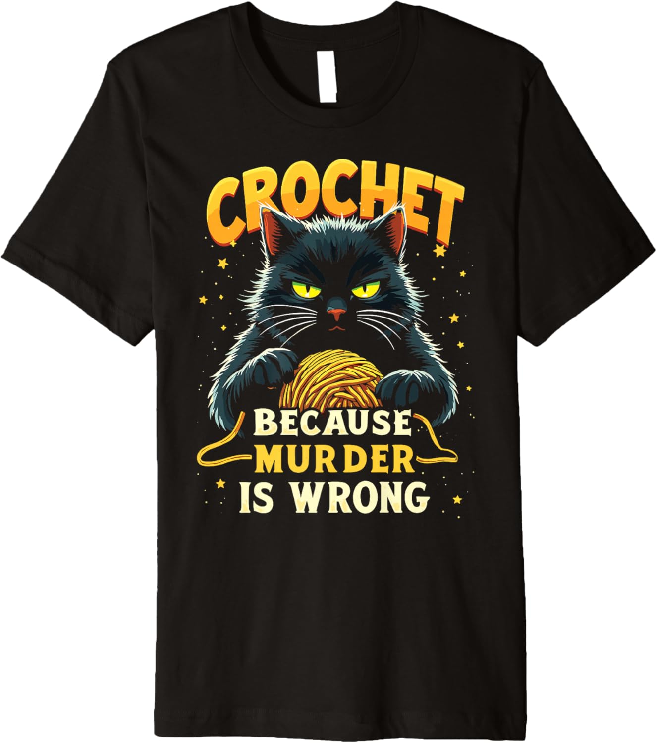 Crochet Because Murder is Wrong Funny Black Cat Yarn Premium Yarn Supply | Trending 2025 | High CTR Title