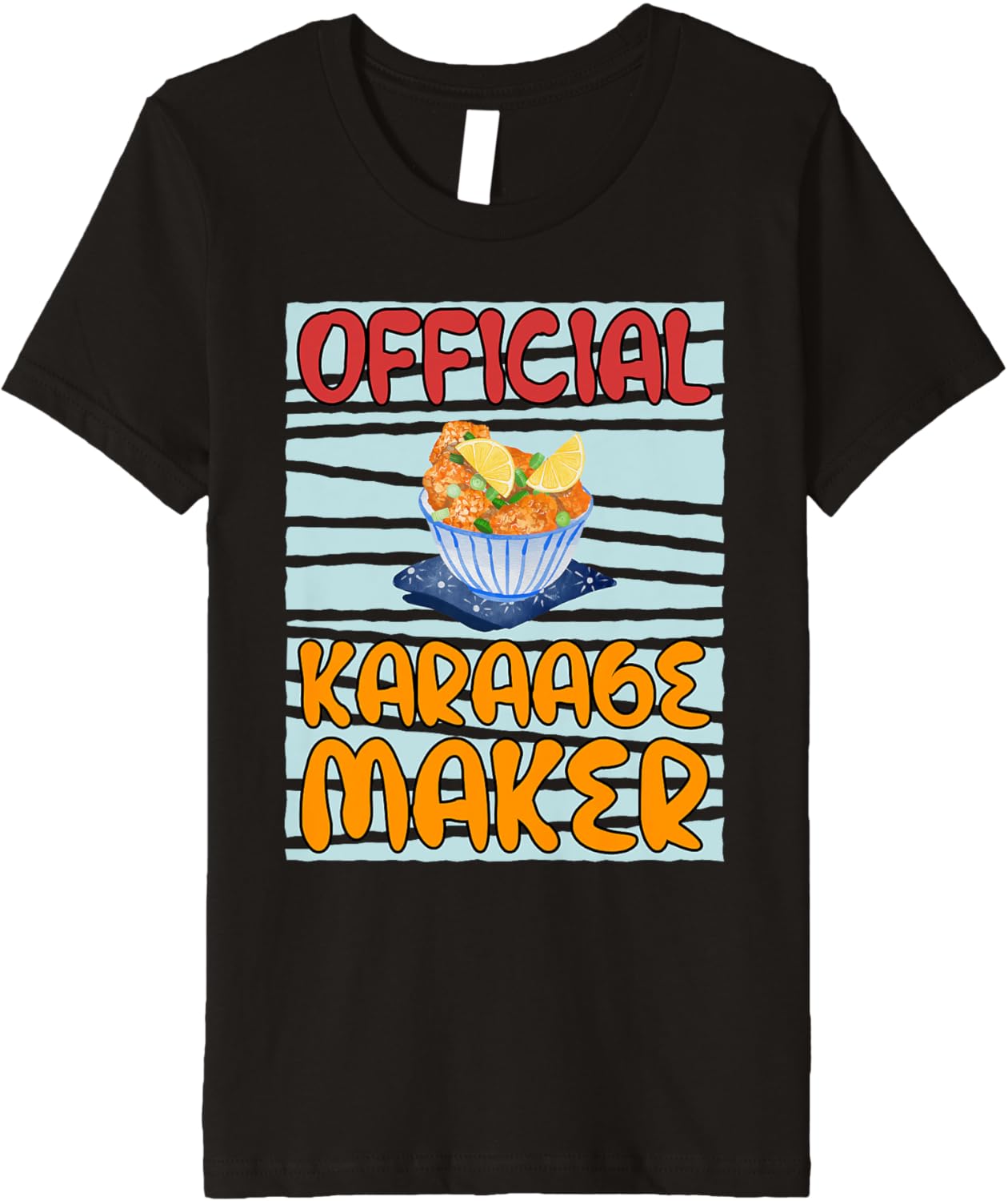 Officially Karaage Maker Cooking Chef Premium Apparel | US Viral Style | Comfort Daily Wear