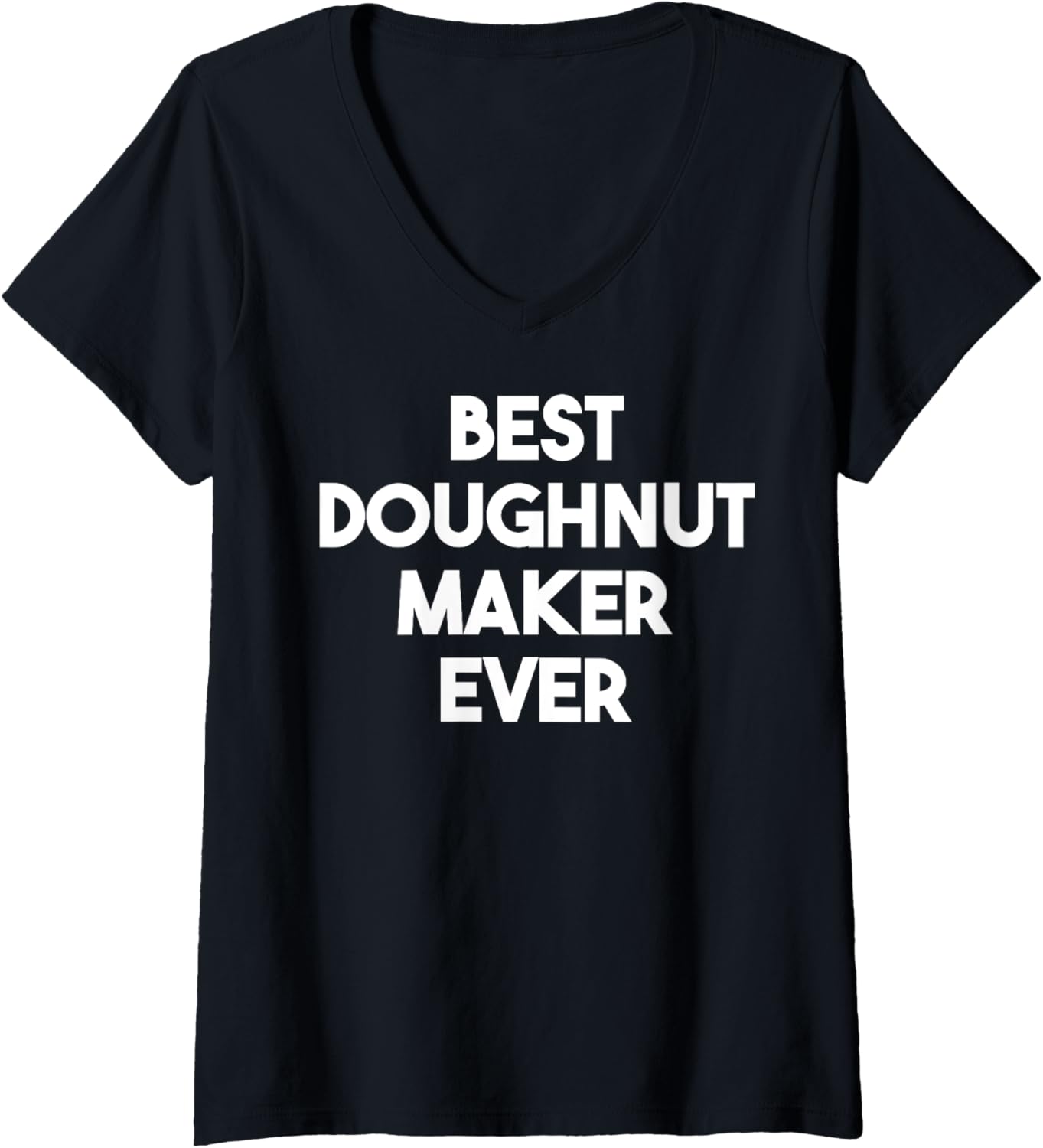 Womens Best Doughnut Maker Ever V-Neck Apparel | Best Seller Pick | Must-Have Style