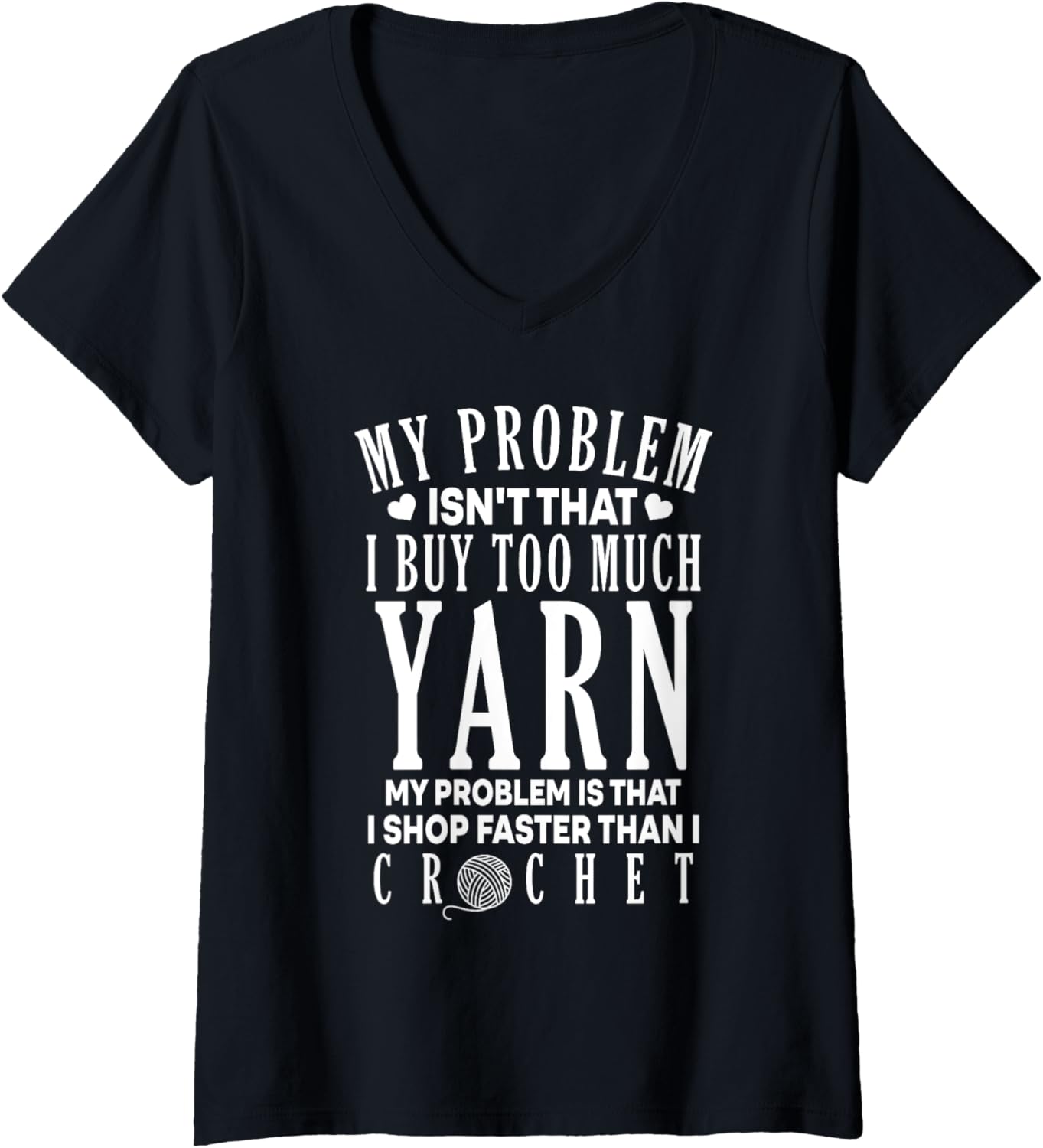 I Shop Faster Than I Crochet Crocheting Funny Yarn Lover V-Neck Yarn Supply | Viral US Pick | High CTR Title