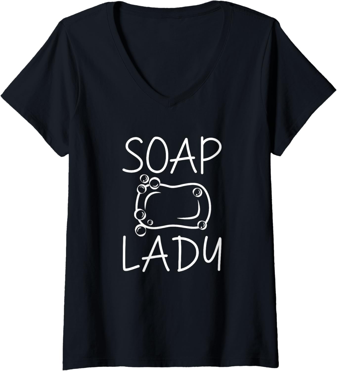 Womens Soap Lady Soap Making Soap Maker V-Neck Apparel | Best Seller Pick | Perfect Gift Idea