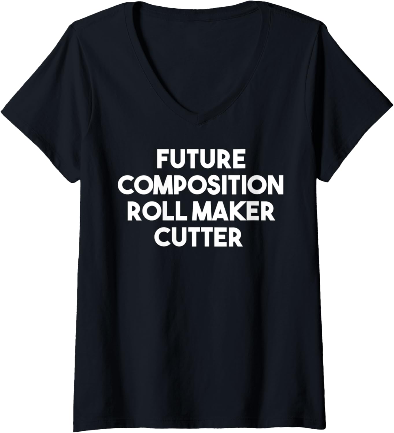 Womens Future Composition Roll Maker Cutter V-Neck Apparel | High Search Volume | Comfort Daily Wear