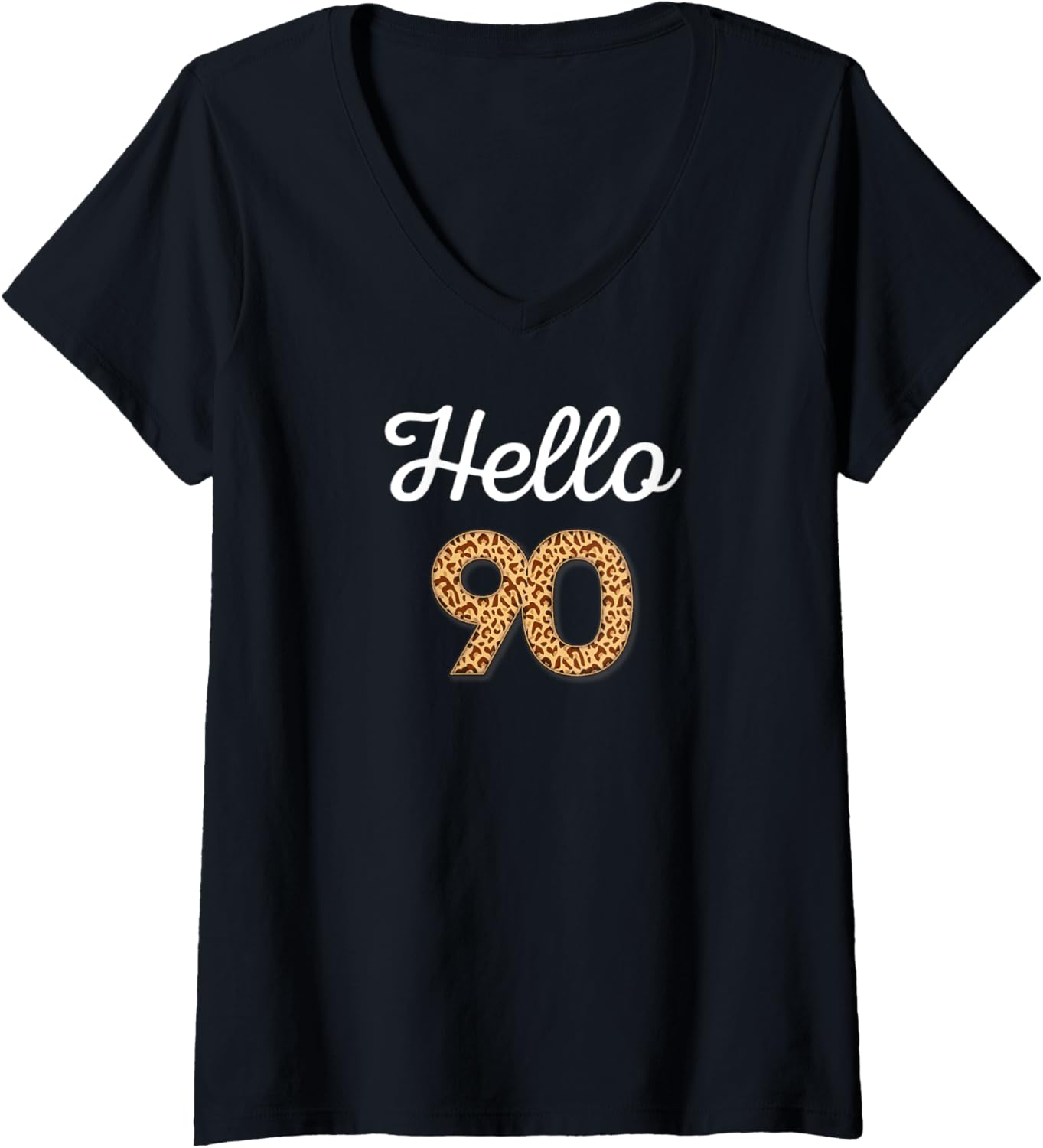 Womens Hello 90 Birthday Leopard Cheetah Animal Print 90th Birthday V Neck Apparel Comfort Fit Everyday Wear