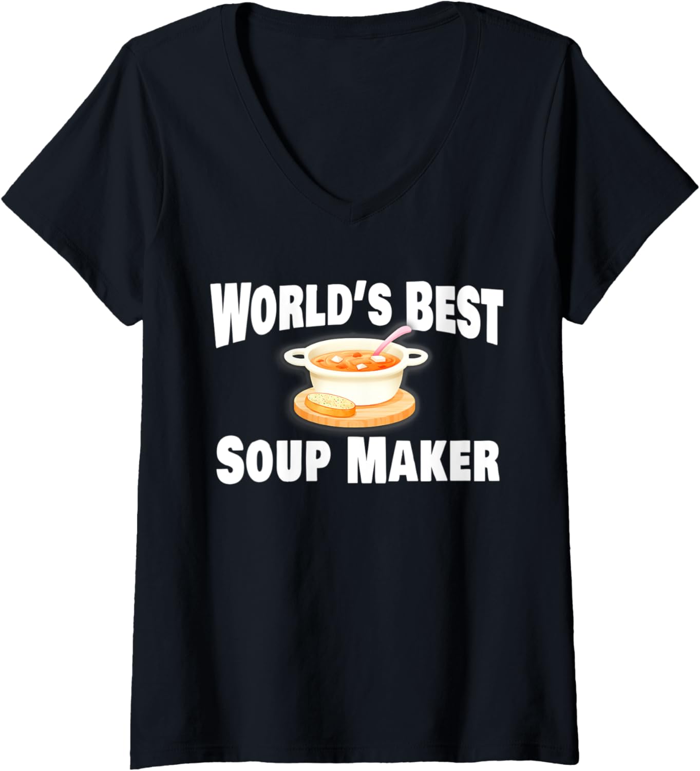 Womens Soup Maker Shirt Gift Idea V-Neck T-Shirt | Trending 2025 | Comfort Daily Wear