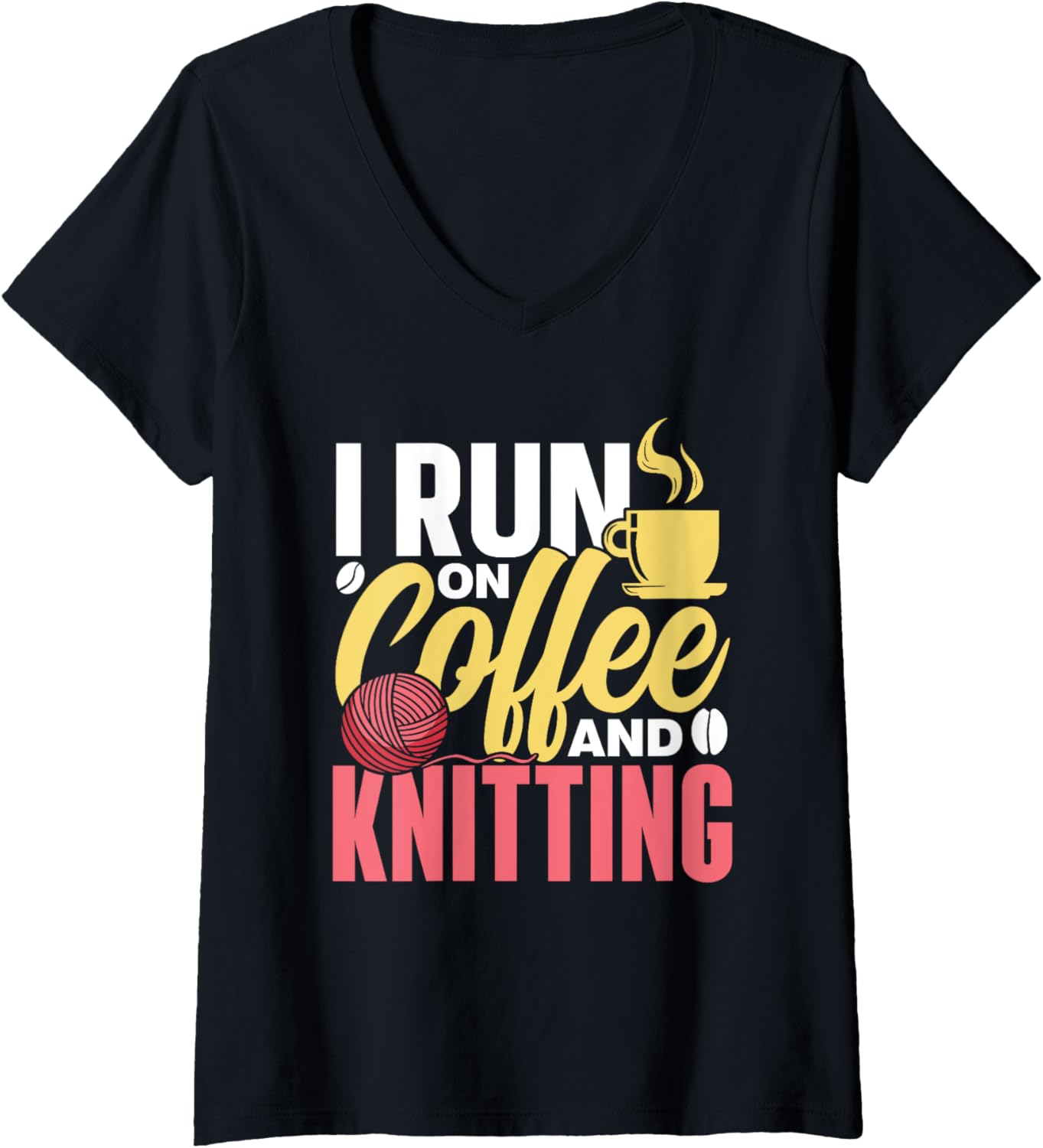 I Run On Coffee And Knitting Yarn Knit Knitter Knitting V-Neck Yarn Supply | High Search Volume | High CTR Title