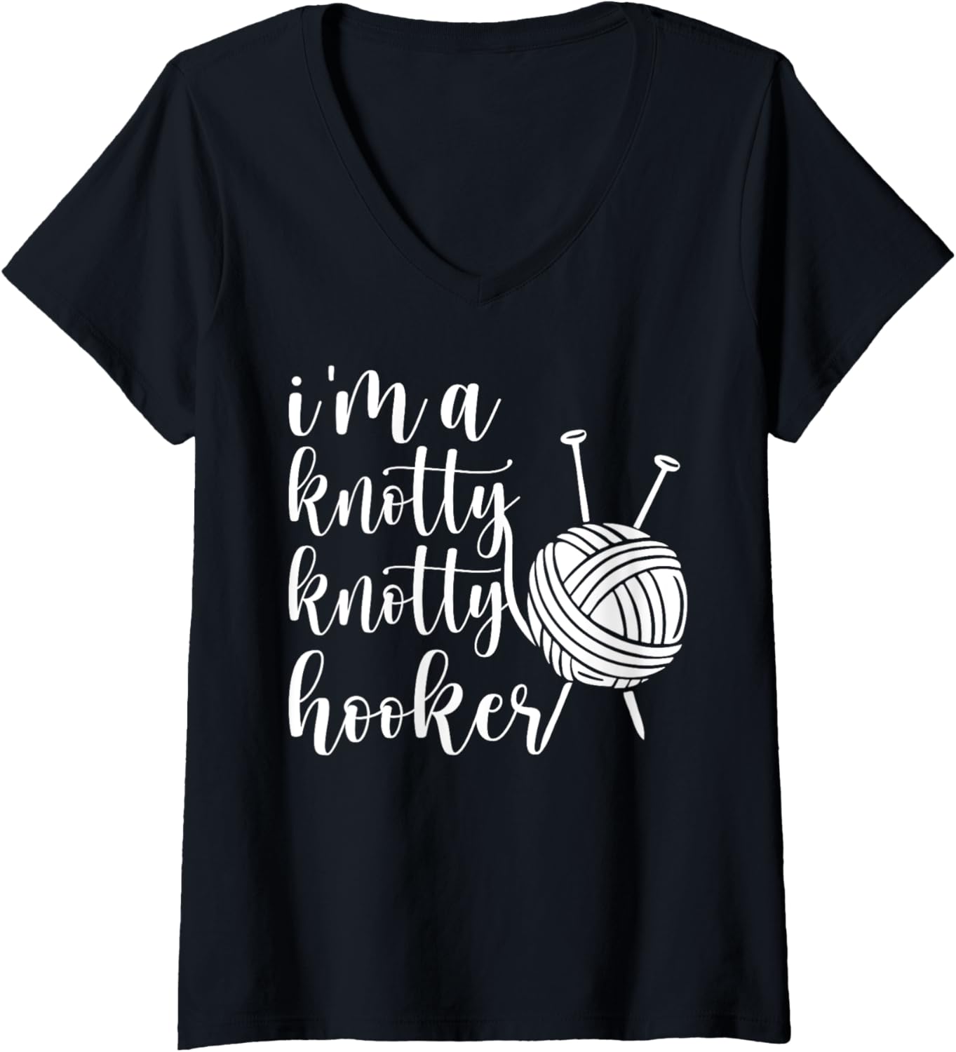 Womens Knotty Hooker Funny Crocheter Yarn Lover V-Neck Yarn Supply | High Search Volume | Customer Favorite