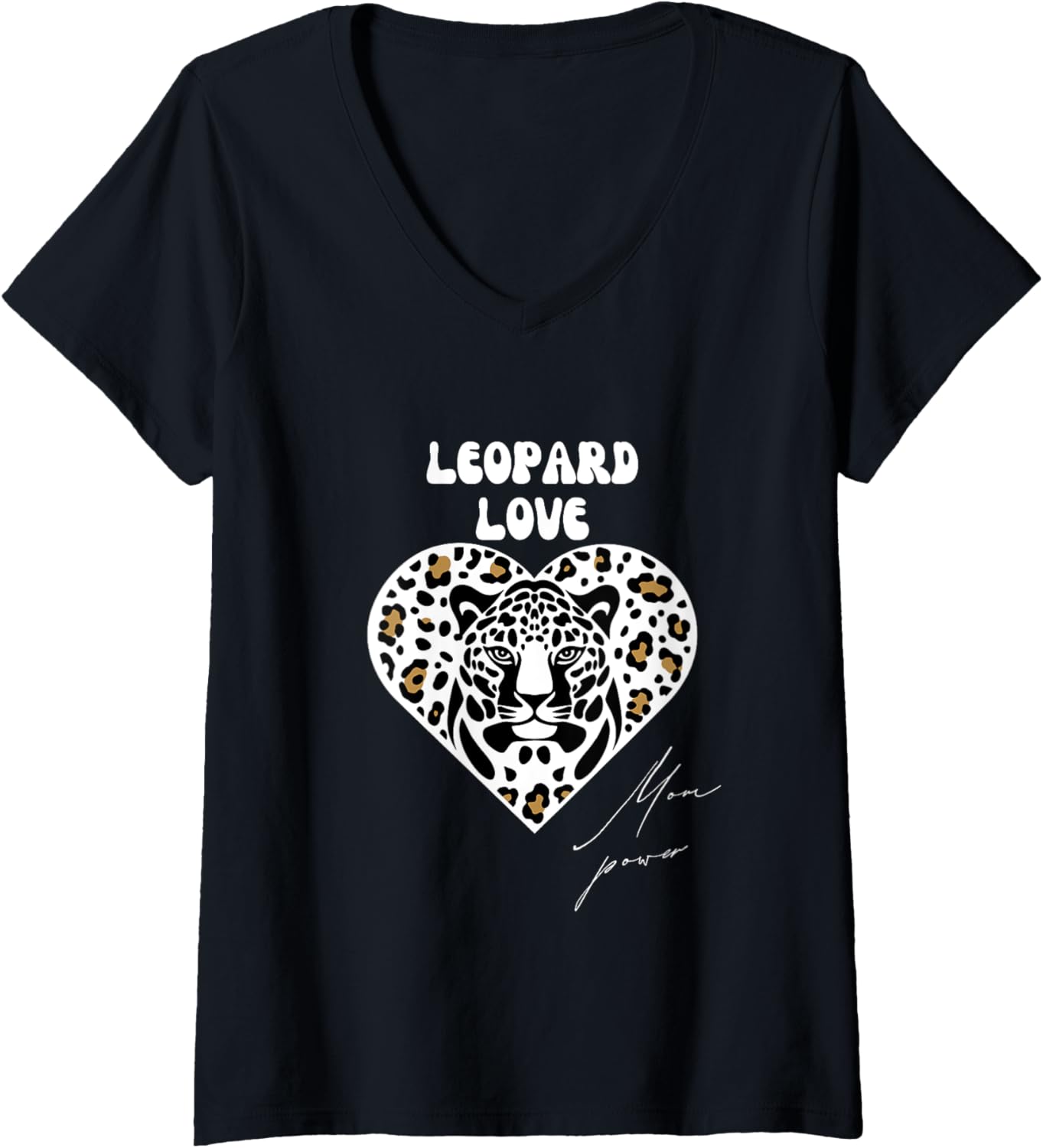 Leopard Love Mom Power Mama Power Leopard Cheetah Print V Neck Apparel Premium Print Everyday Wear