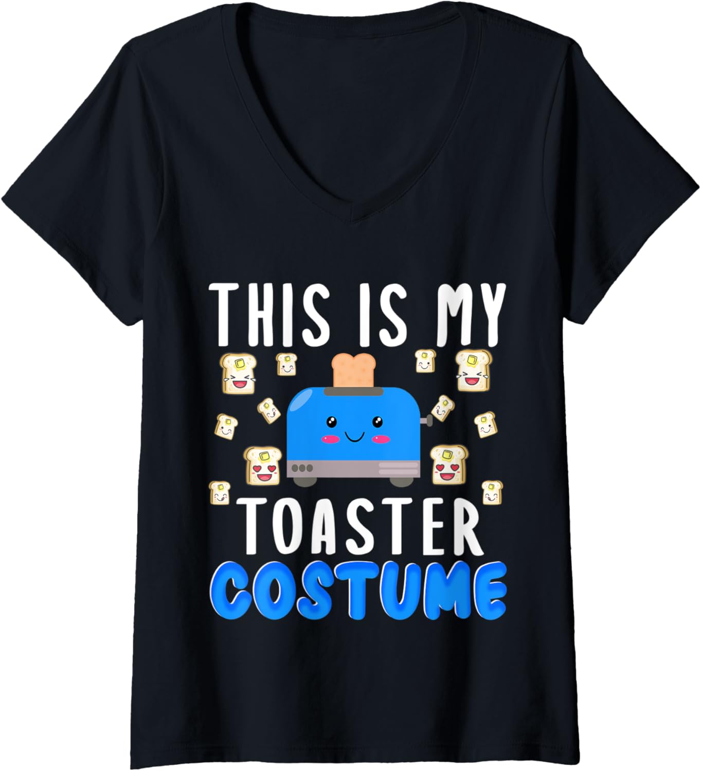 Womens This Is My Toaster Costume - Toast Maker Gift idea V-Neck Apparel | Best Seller Pick | Aesthetic Fit