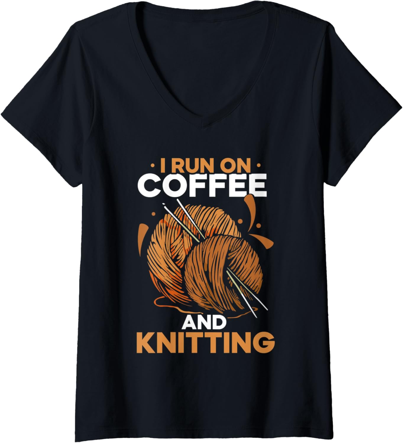 Womens I Run On Coffee And Knitting Hobby Knit Knitter Yarn V-Neck Yarn Supply | High Search Volume | High CTR Title
