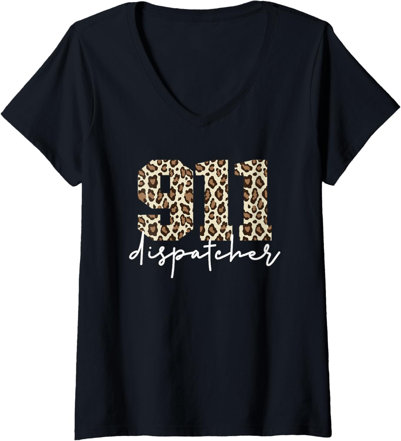 Womens 911 Dispatcher Cheetah Print Emergency Dispatch 911 V Neck Apparel High Search Demand Everyday Wear