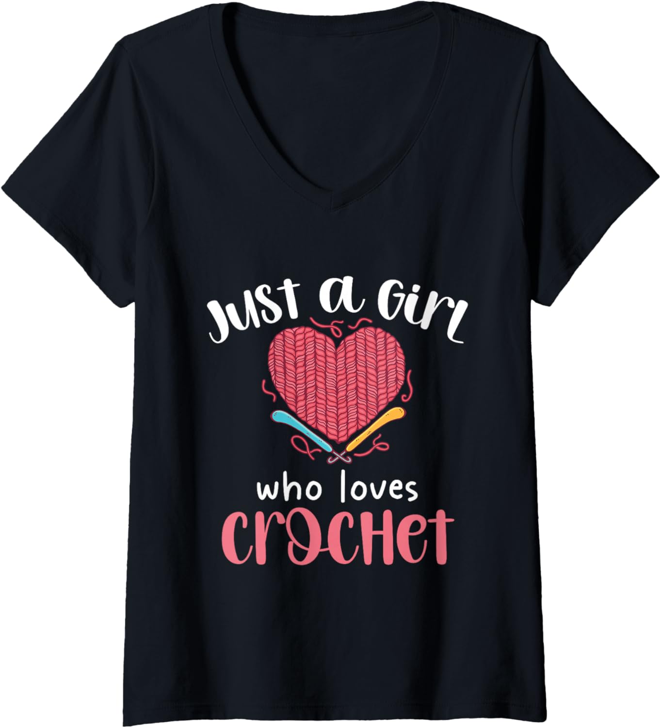 Womens Just A Girl Who Loves Crochet Heart Yarn V-Neck Yarn Supply | Trending 2025 | Perfect for Crafters