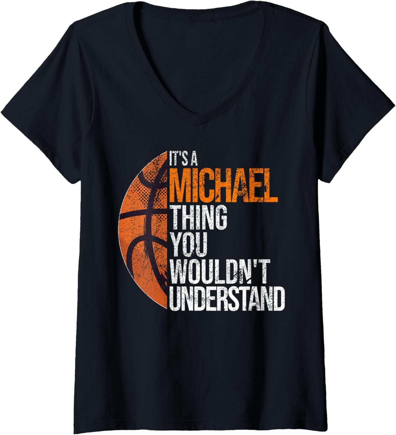 Womens It's a Michael Thing you wouldn't Understand - Fun Michael V-Neck Apparel | US Best Seller