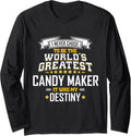 Candy Maker Idea World's Greatest Candy Maker Long Sleeve Apparel | Trending 2025 | Aesthetic Fit