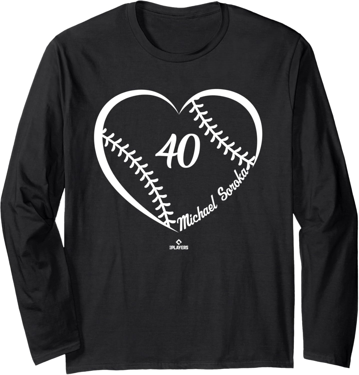 Baseball Heart Number Michael Soroka MLBPA Long Sleeve Apparel | US Best Seller