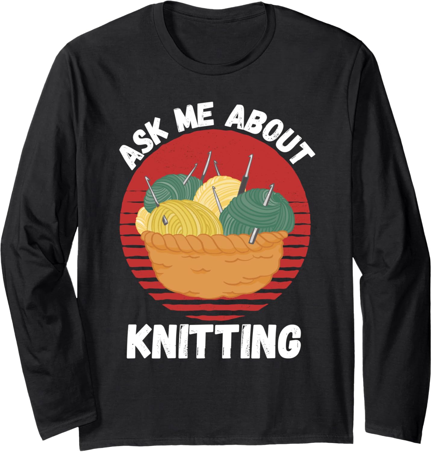 Retro Knitting Ask Me About Knitting Yarn Lover Long Sleeve Yarn Supply | Premium Quality | High CTR Title