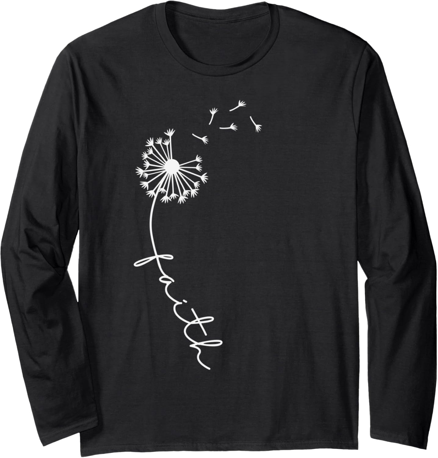 Dandelion Faith Quote Christian Lion Luke for Men Women Kids Long Sleeve Apparel | High Search Volume | Perfect Gift Ide...