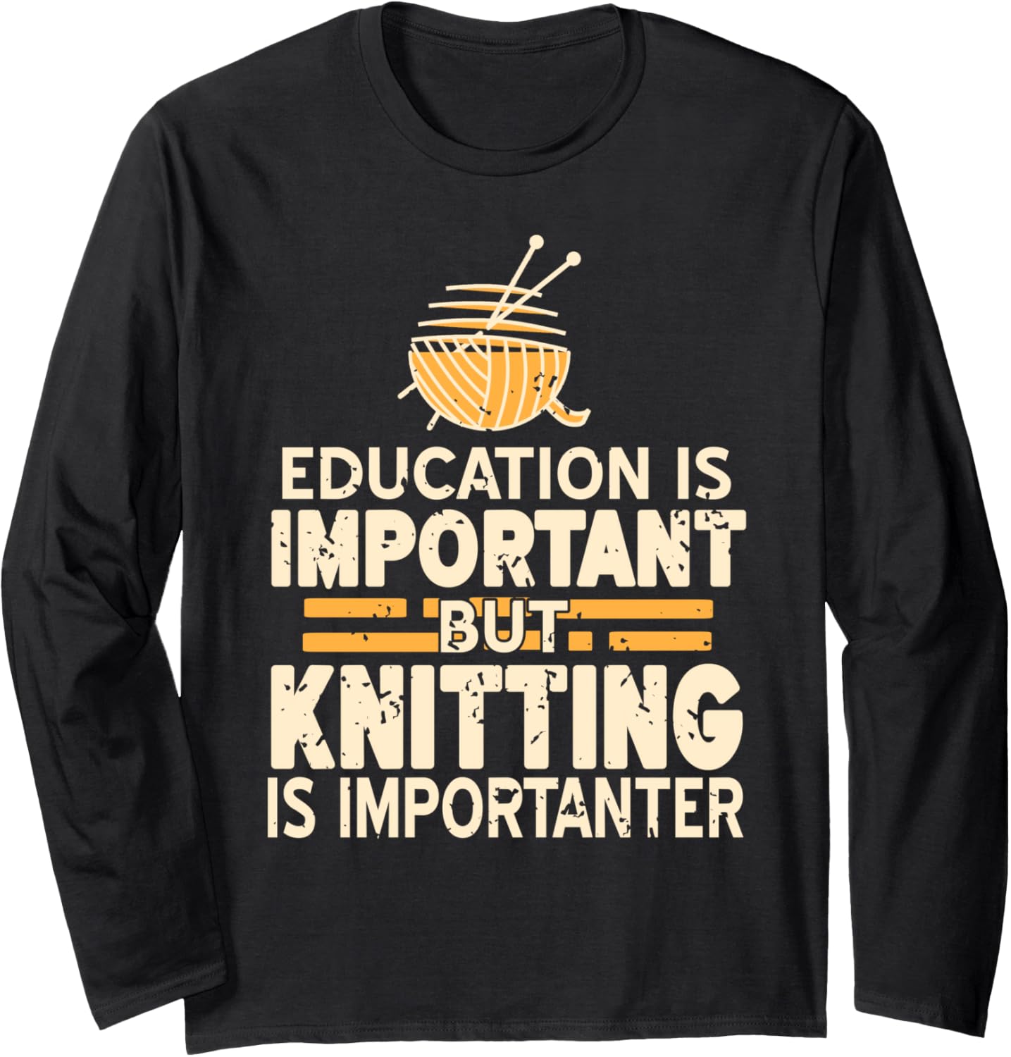Knitting is Importanter Funny Yarn Education Joke Long Sleeve Yarn Supply | Top Rated | Best Seller Choice