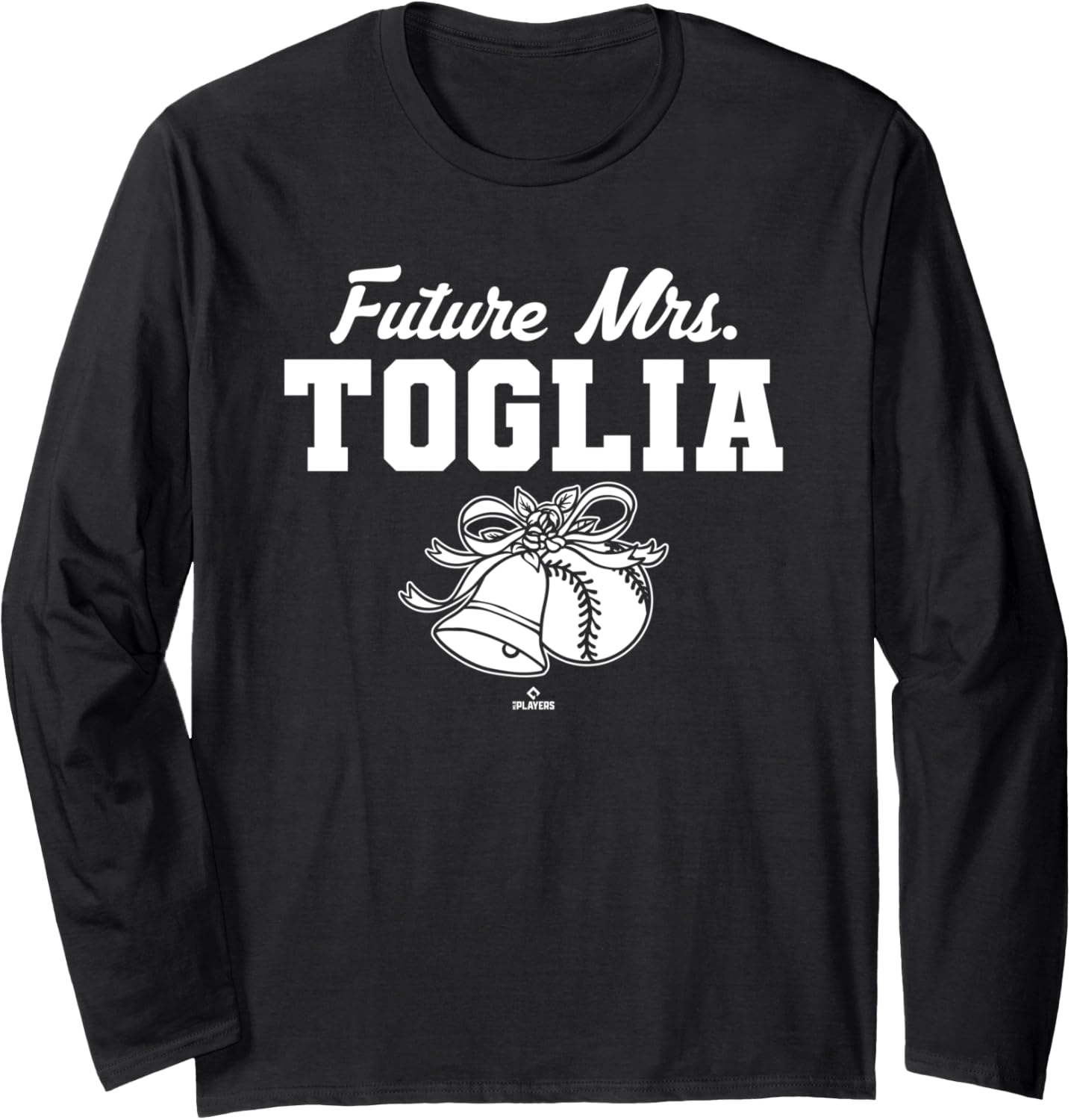 Future Mrs. Michael Toglia Colorado Baseball MLBPA Long Sleeve Apparel | Viral Streetwear Style