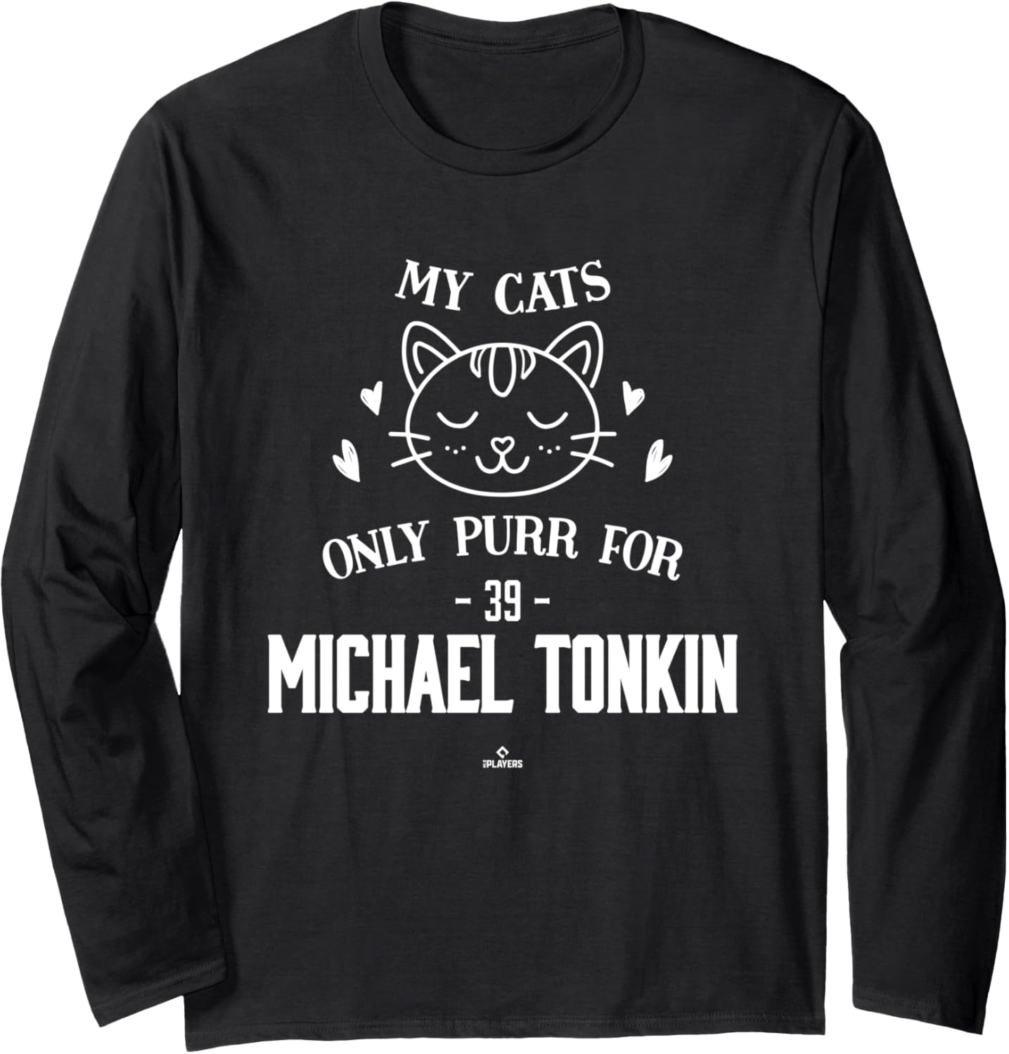 Cat Lovers for Michael Tonkin Minnesota Baseball MLBPA Long Sleeve Apparel | Trending 2025