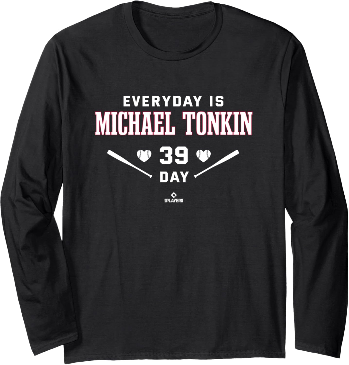 Everyday Is Michael Tonkin Minnesota Baseball MLBPA Long Sleeve Apparel | Trending 2025