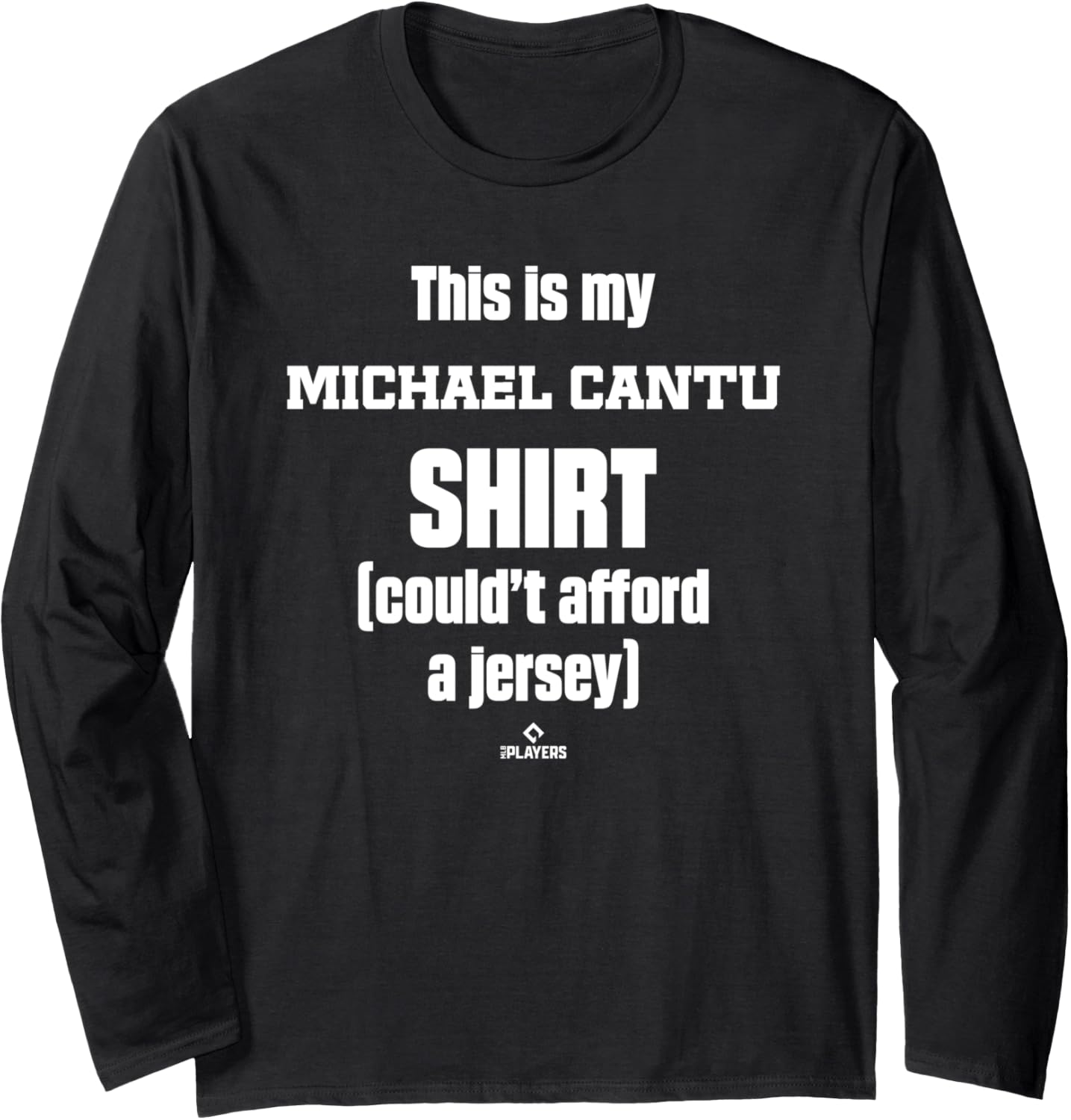 This Is My Shirt Michael Cantu Prospect Baseball Fan Gear Long Sleeve T-Shirt | Everyday Casual Wear