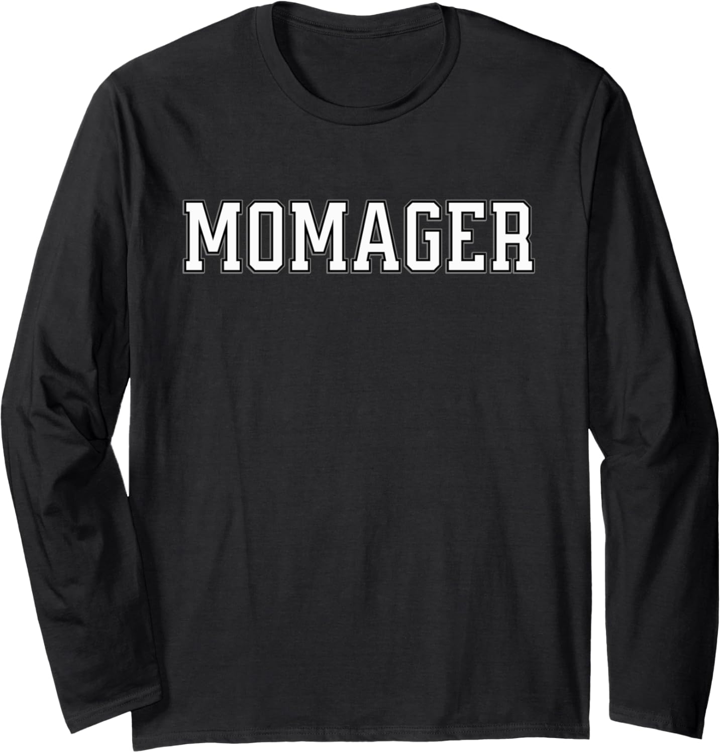 Momager Funny Mom Manager Pun Homemaker Long Sleeve Apparel | Trending 2025 | Must-Have Style