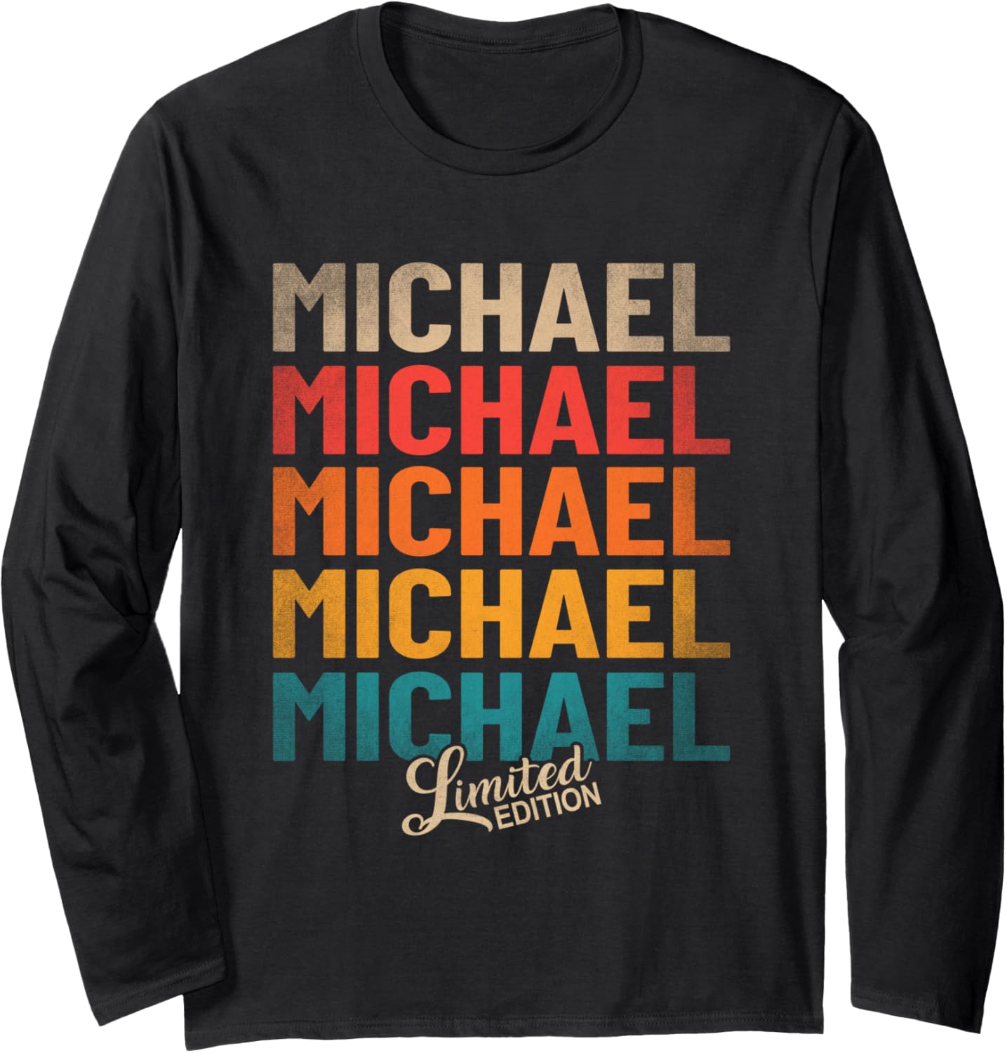 Michael First Name - Vintage Michael Limited Edition Long Sleeve Apparel | Perfect Gift Idea