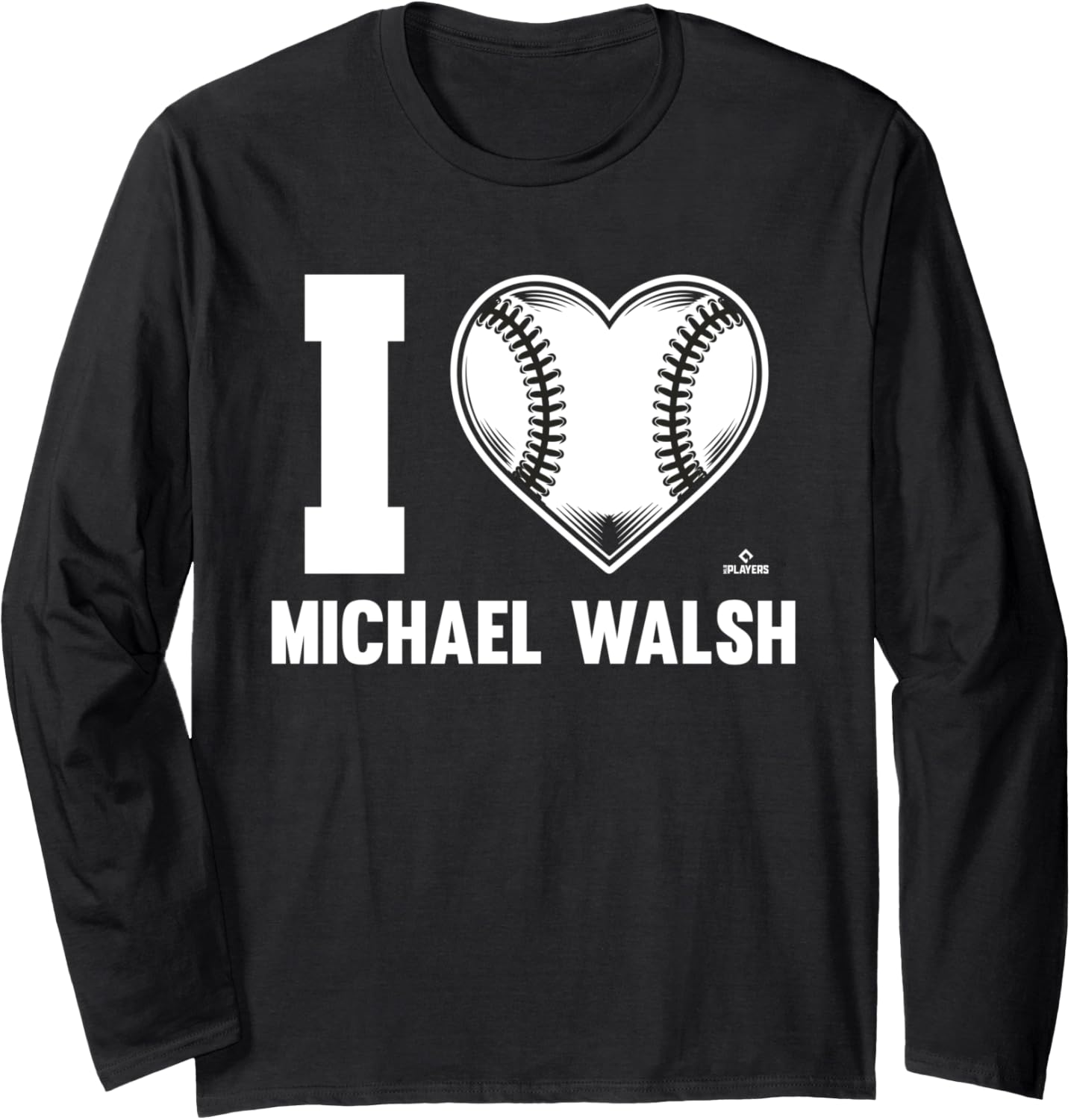 I Heart Michael Walsh Prospect Baseball Fan Gear Long Sleeve Apparel | Viral Streetwear Style