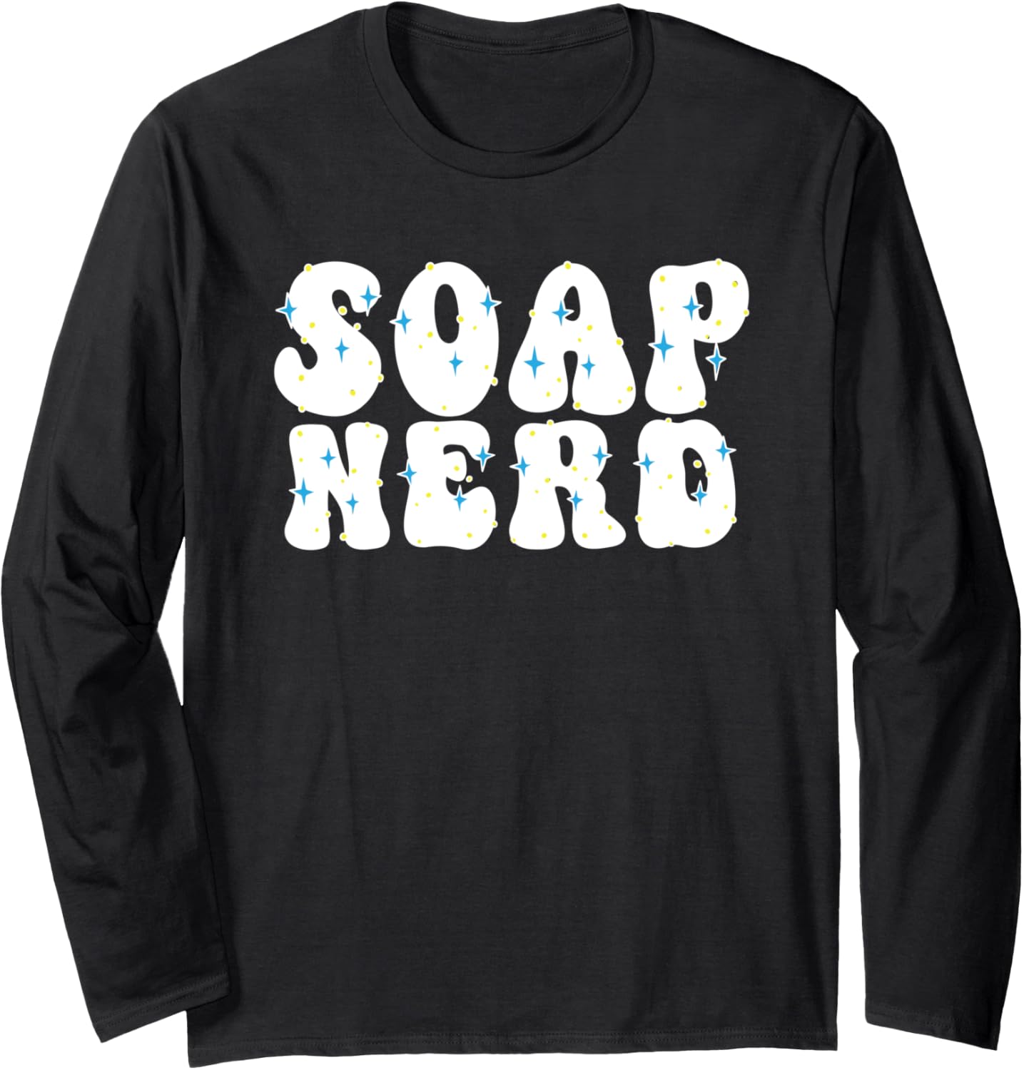 Soap Nerd Soap Maker Long Sleeve Apparel | US Viral Style | Aesthetic Fit