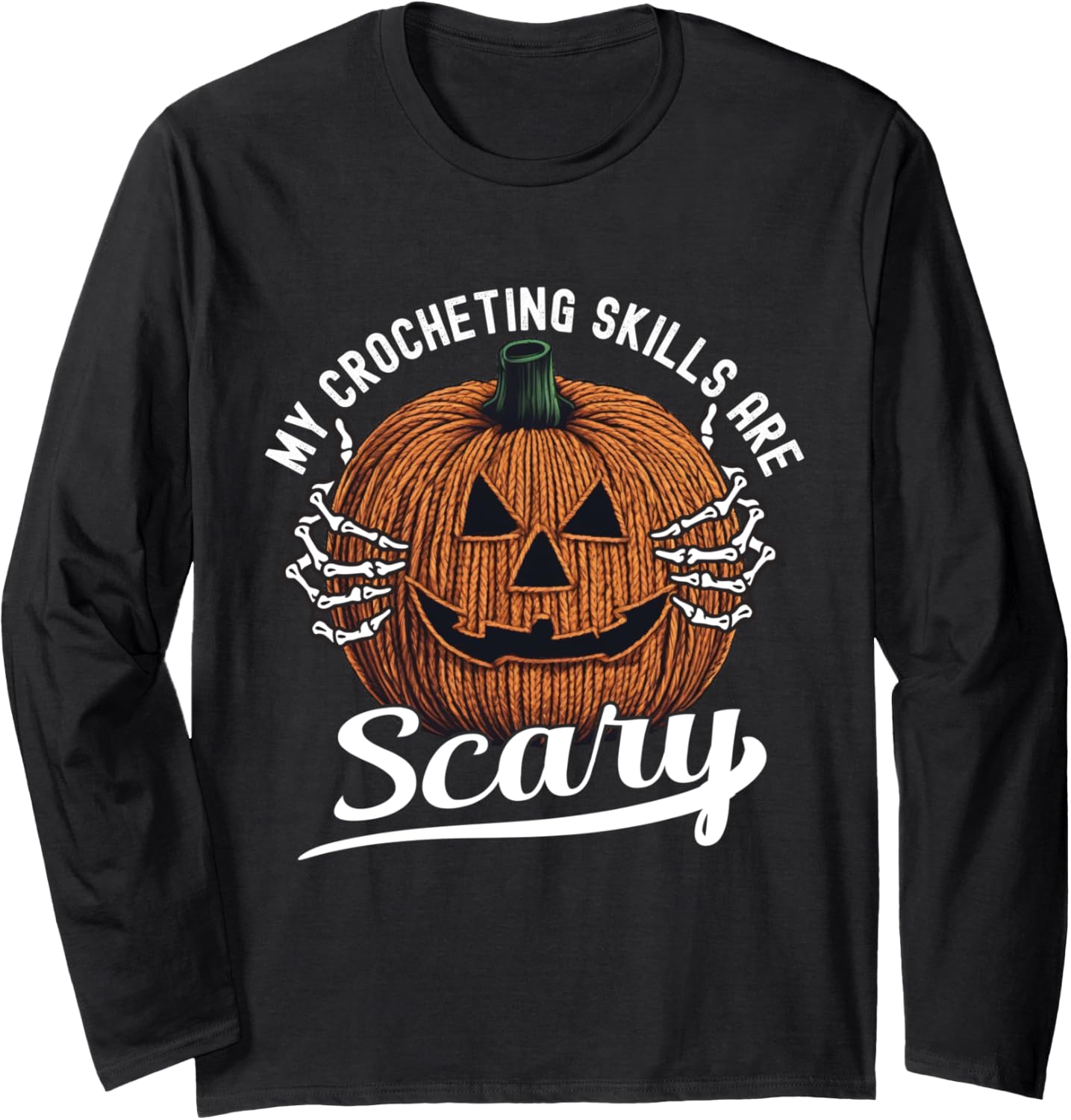 Crochet Yarn Halloween Pumpkin Yarn Lovers Funny Crocheters Long Sleeve Yarn Supply | Top Rated | Best Seller Choice