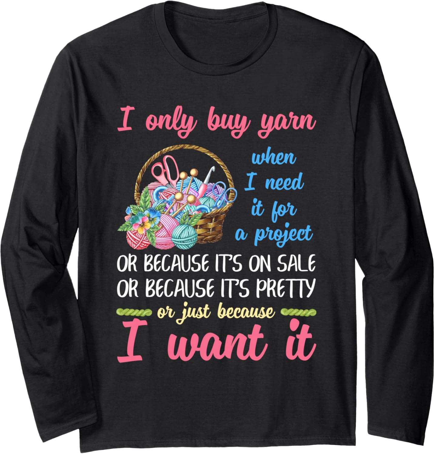 Funny Crochet Knitting Yarn Collector Long Sleeve Yarn Supply | Trending 2025 | Customer Favorite