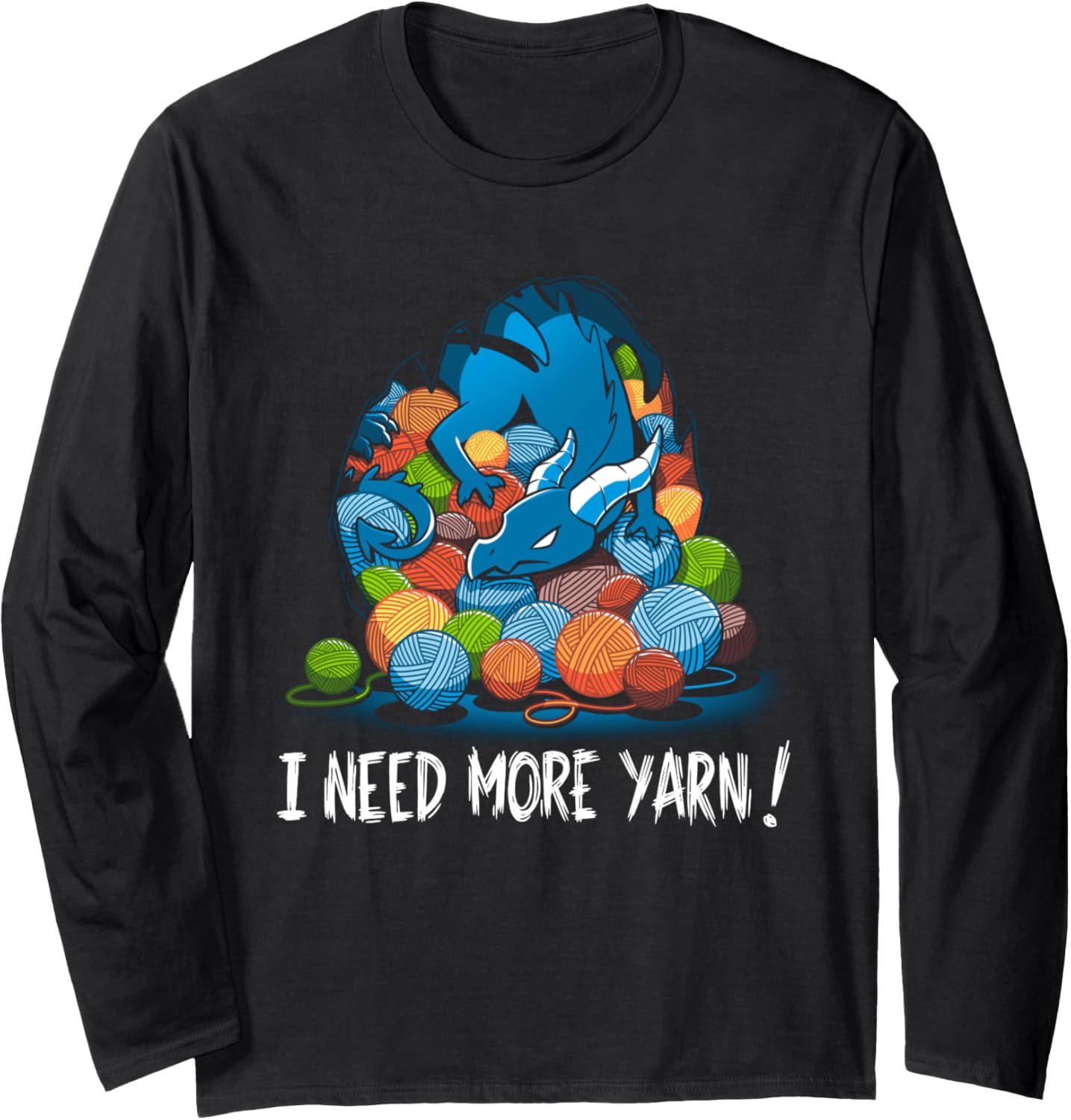 Yarn Hoarder Tshirt Long Sleeve T-Shirt | Top Rated | Customer Favorite