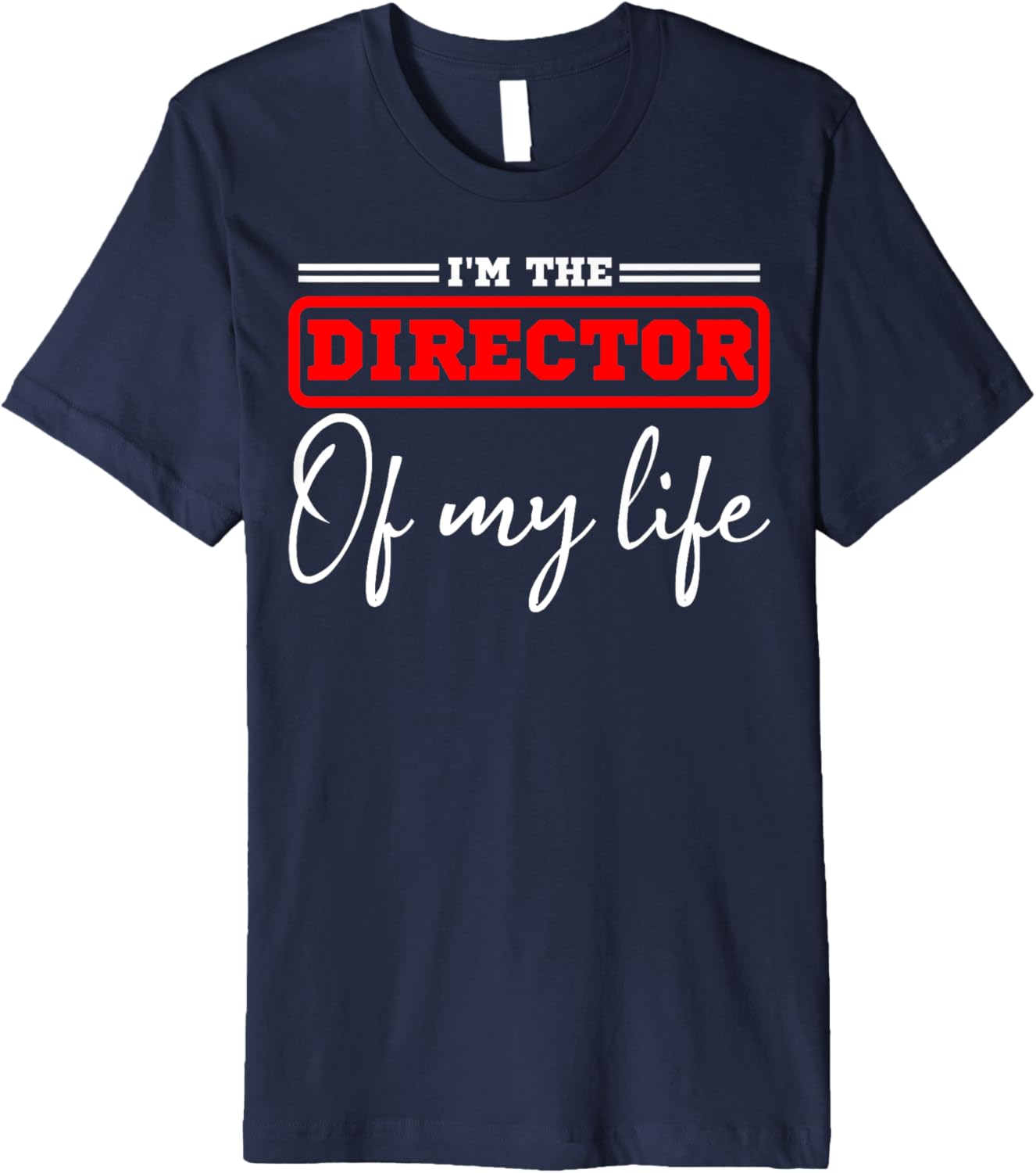 Movie Director Of My Life Film Maker Producer Filmmaker Premium Apparel | Premium Quality | Perfect Gift Idea