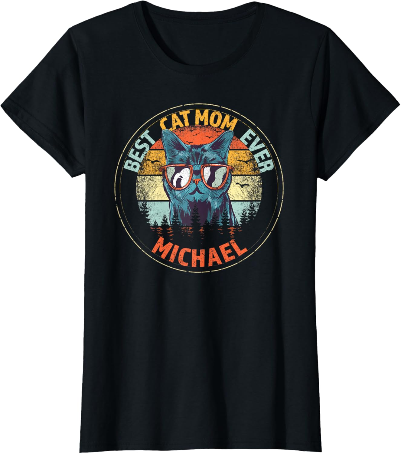 Michael Best Cat Mom Ever Funny Custom Personalized Name T-Shirt for Women T-Shirt | US Best Seller