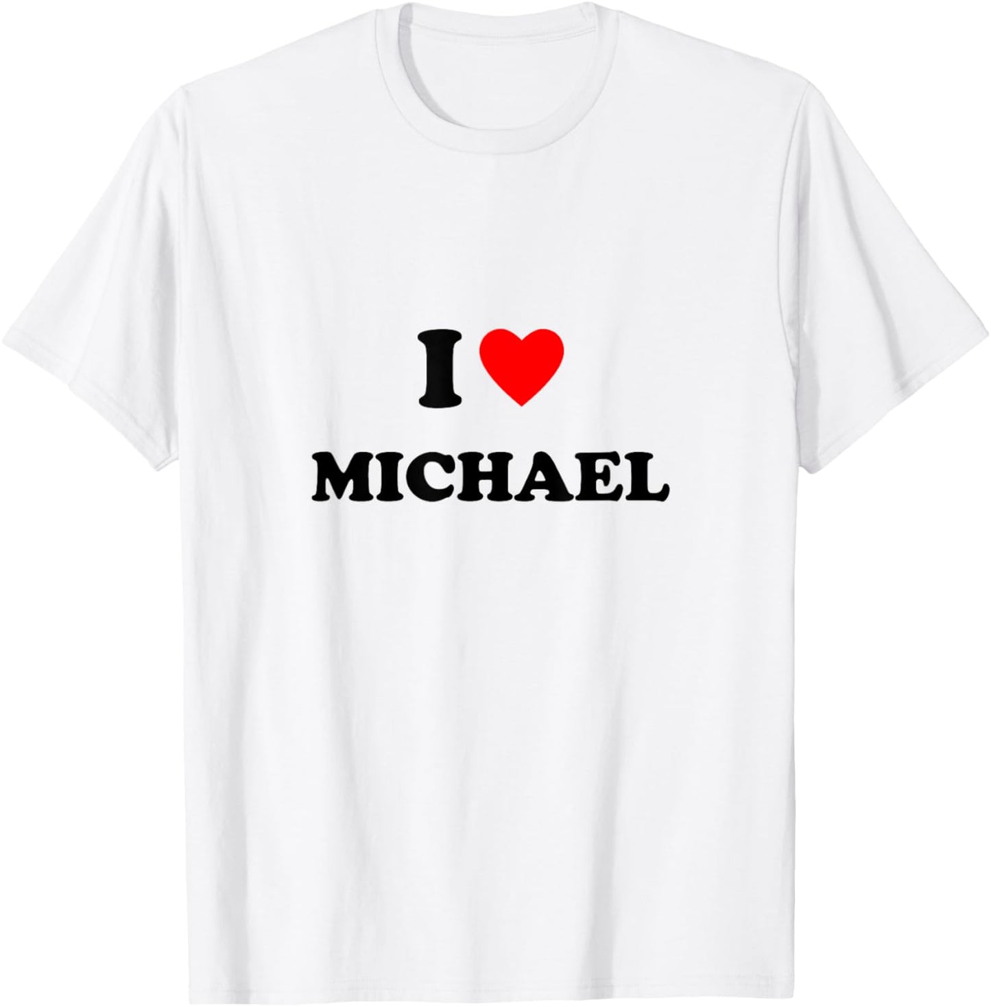 First name I Heart Michael I Love Michael Apparel | Trending 2025